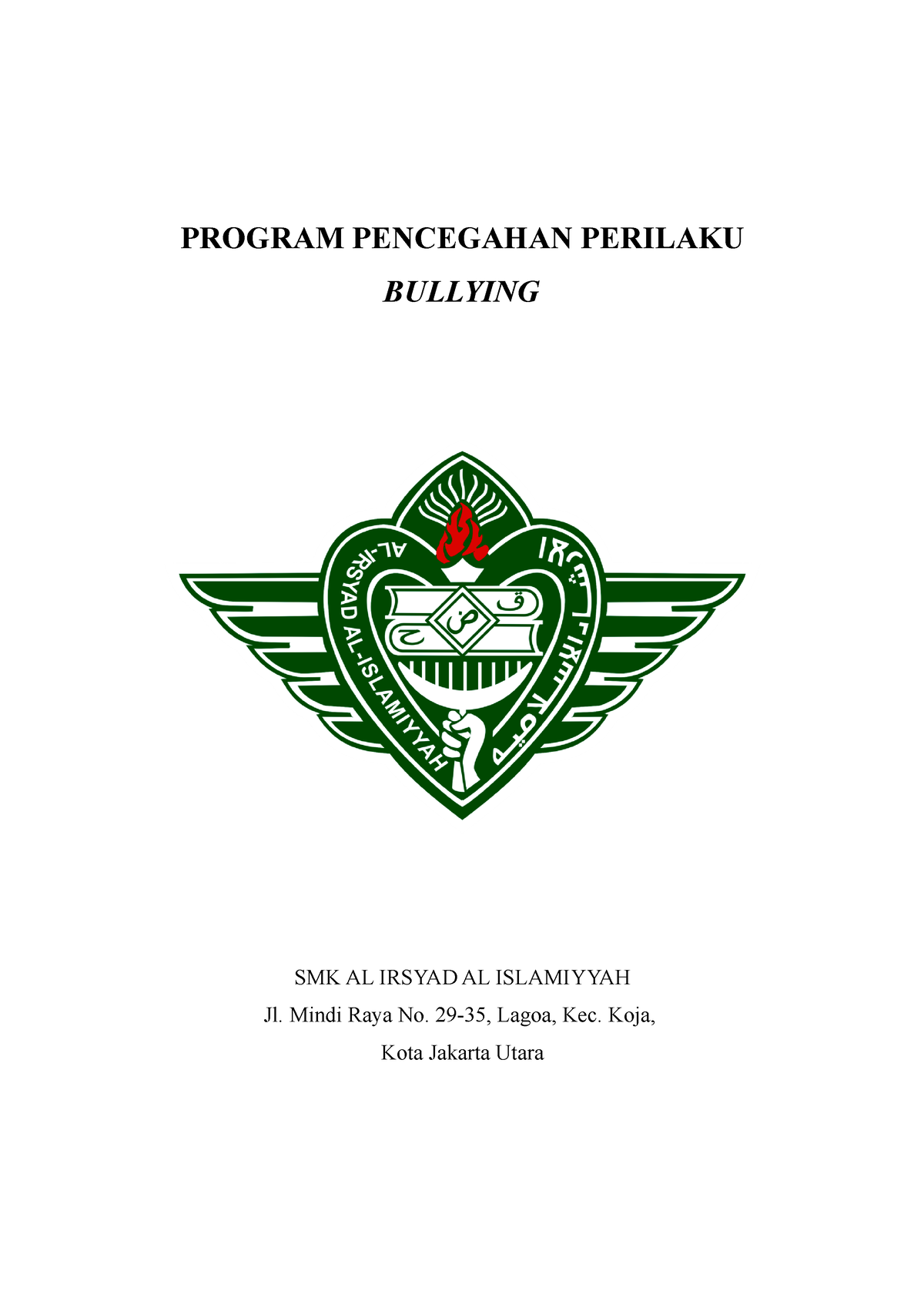 Program Pencegahan Bullying - PROGRAM PENCEGAHAN PERILAKU BULLYING SMK ...