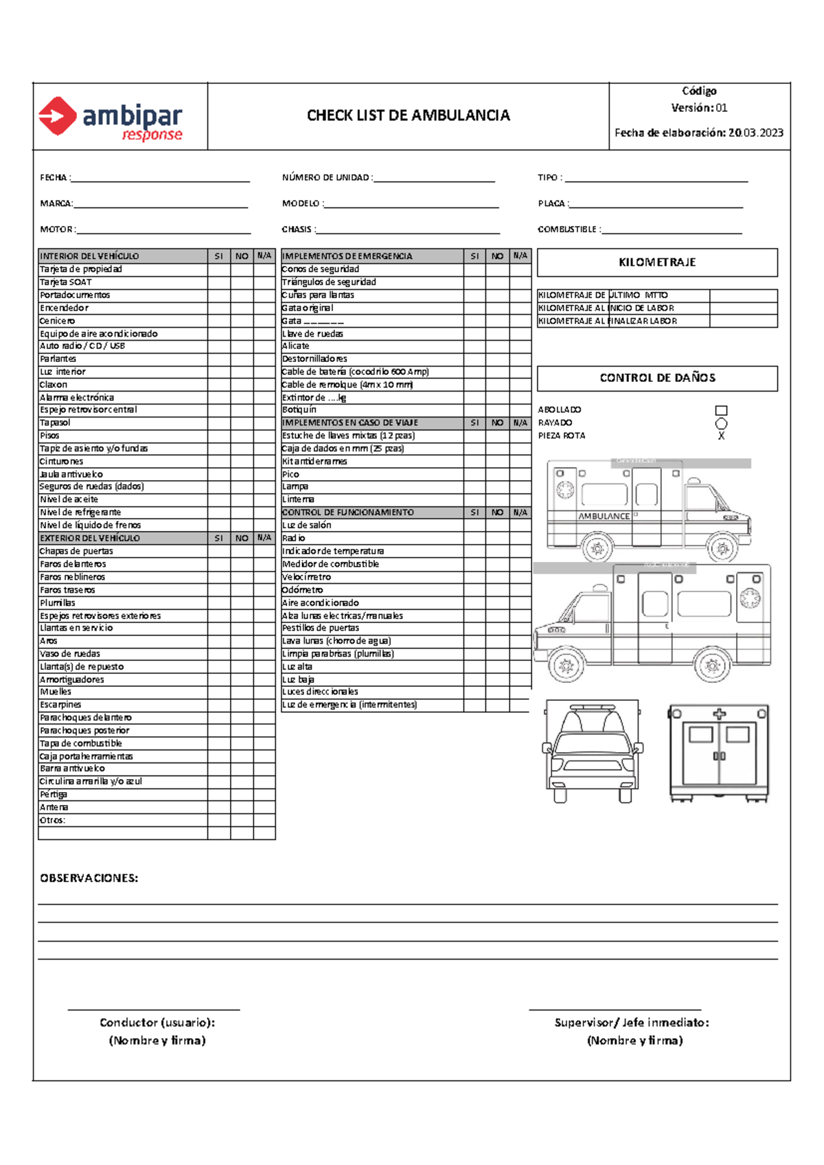 Check List de Ambulancia - CHECK LIST DE AMBULANCIA Código FECHA - Studocu