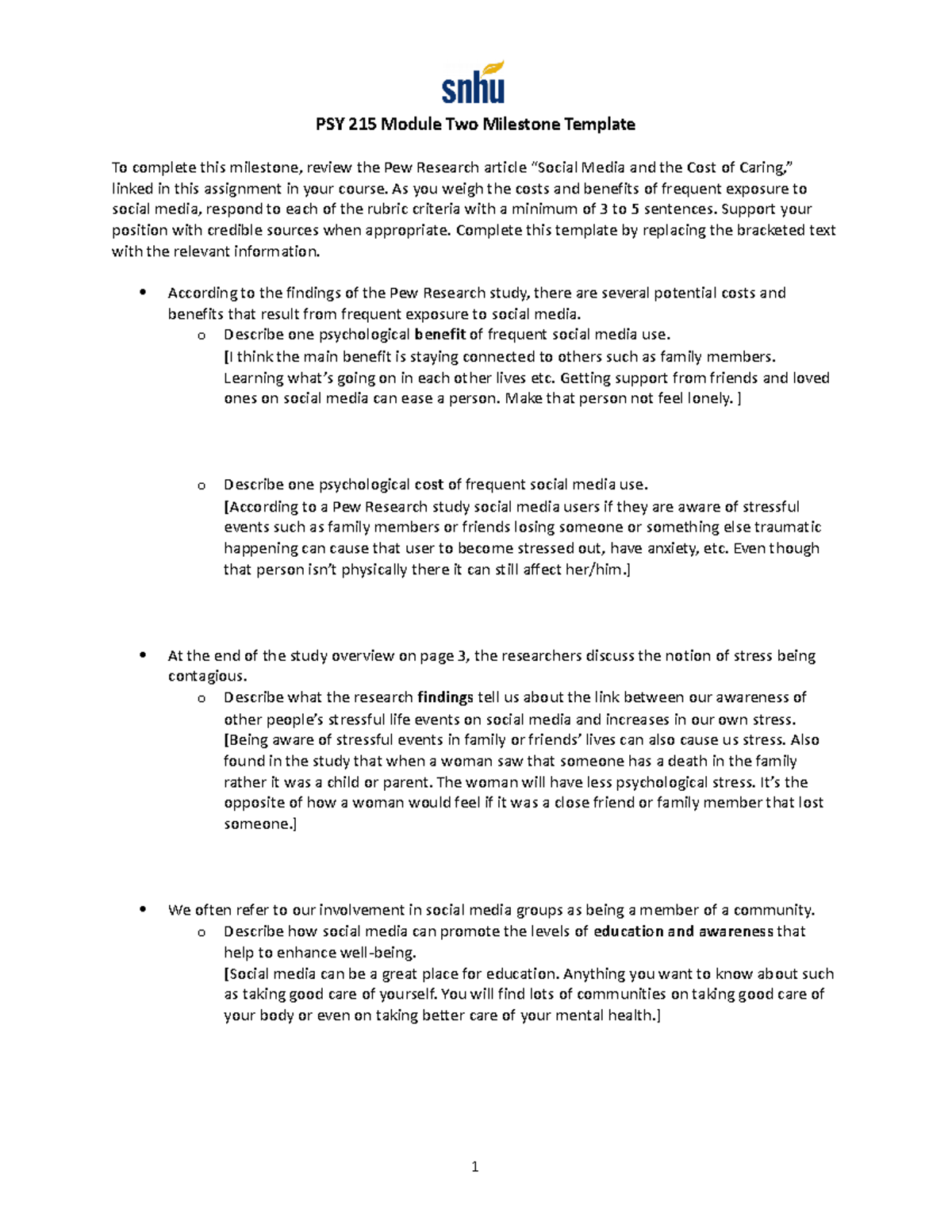 PSY 215 Module Two Milestone Template - As you weigh the costs and ...