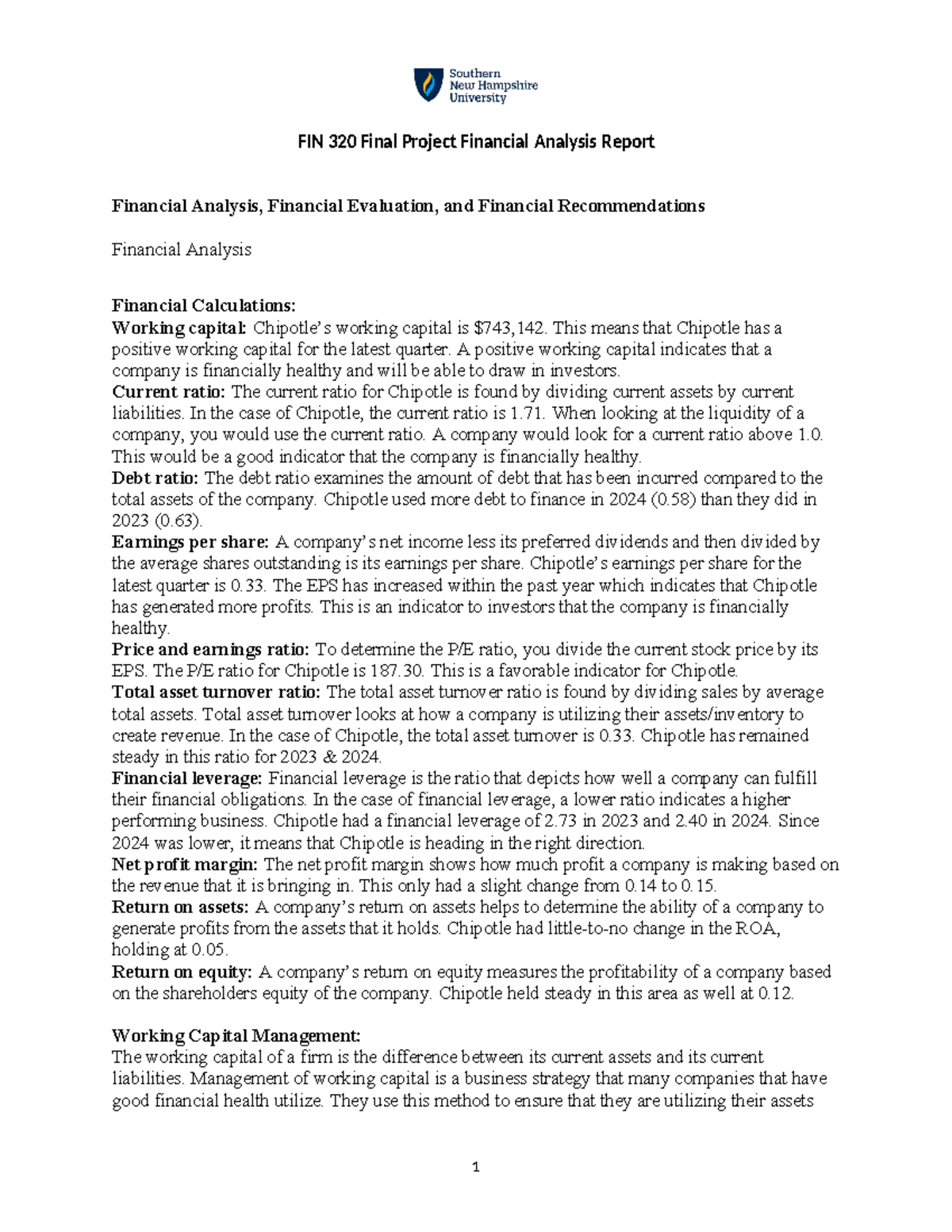 FIN 320 Final Project Financial Analysis Report - This means that ...