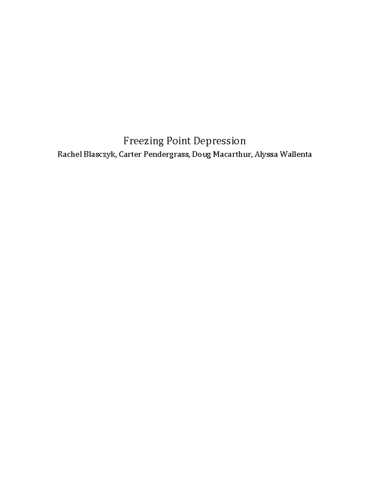 Freezing Point Depression Lab Report - Freezing Point Depression Rachel ...