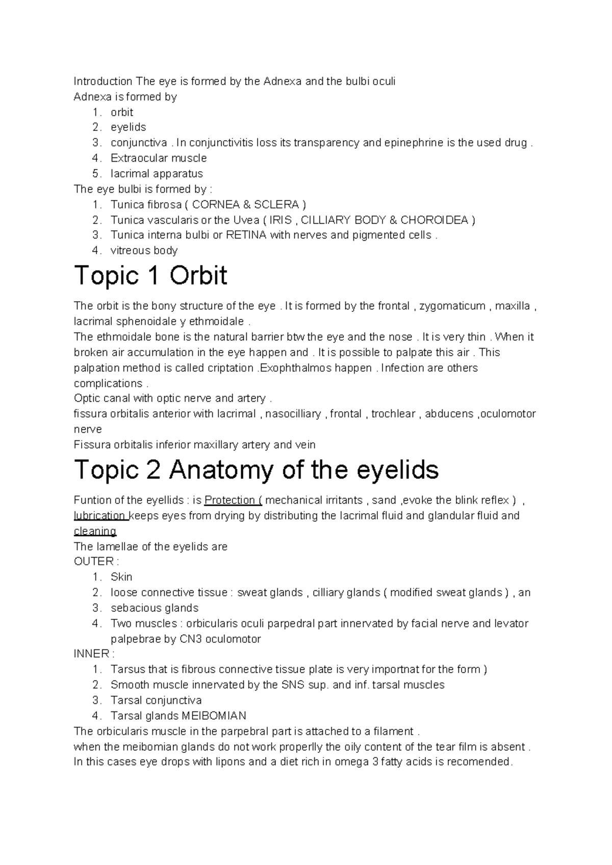 Ophthalmo 18 Summary Ophthamology Introduction The eye is formed