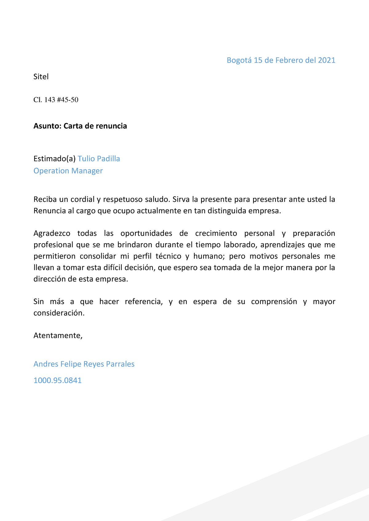 46 modelo de carta de renuncia voluntaria - DESCARGA Bogotá 15 de Febrero  del 2021 Sitel Cl. 143 - Studocu