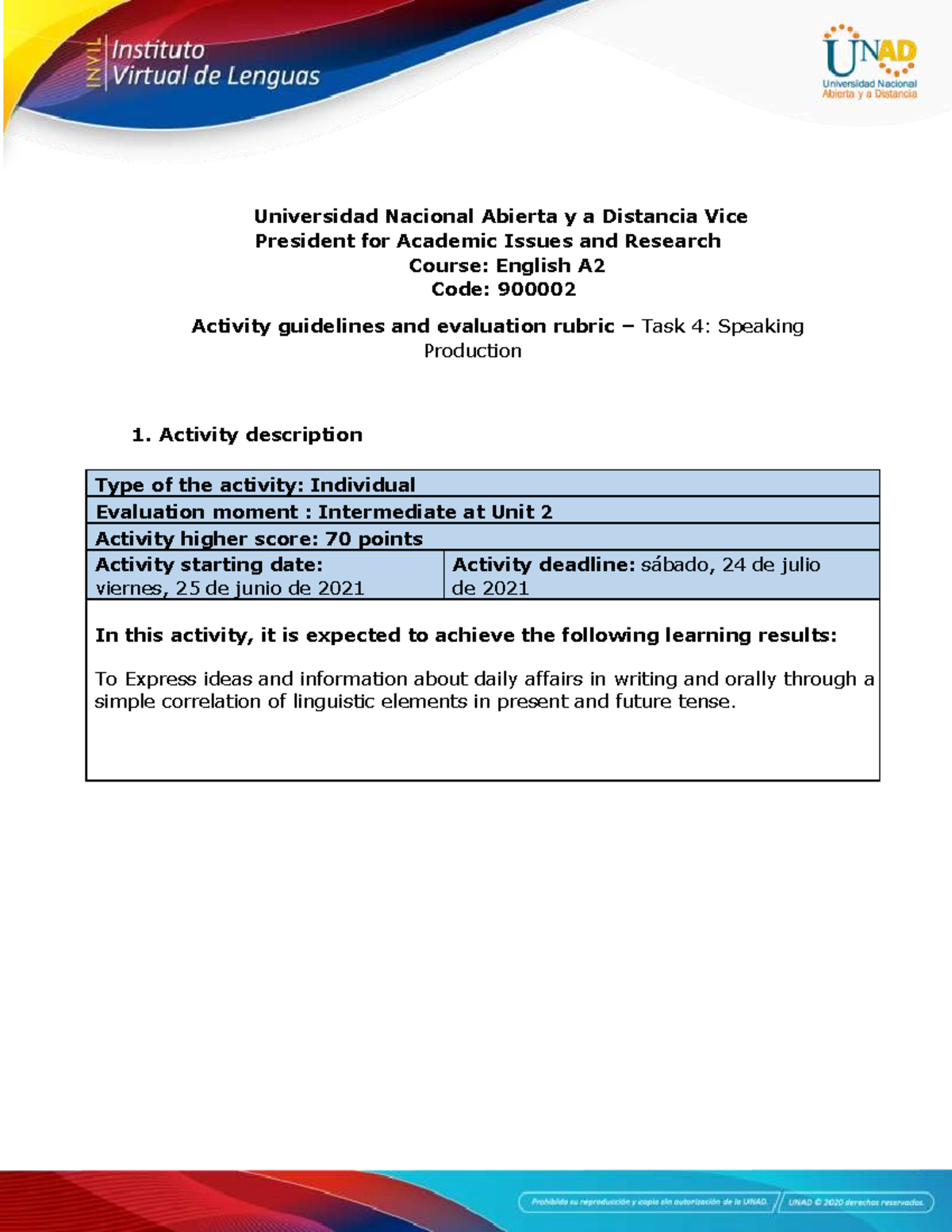Activity guide and evaluation rubric - Unit 2 - Task 4 - Speaking ...