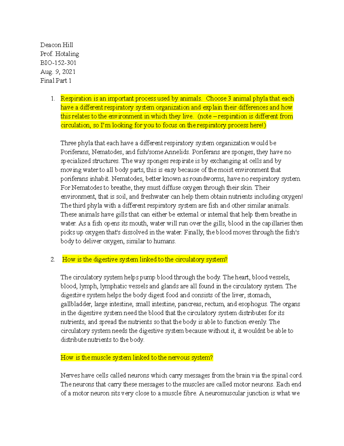BIO152-Final Part 1 - Deacon Hill Prof. Hotaling BIO-152- Aug. 9, 2021 ...