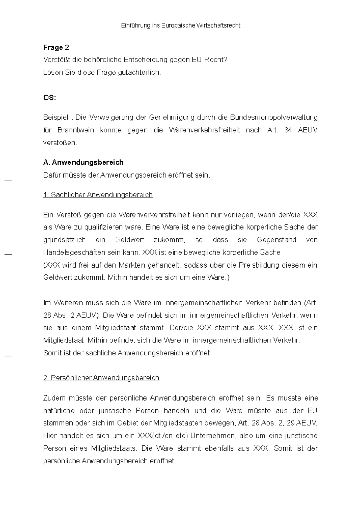 Schema Warenverkehrsfreiheit Frage 2 Verstößt die behördliche