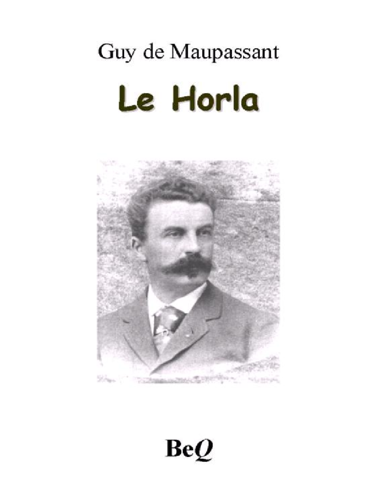 Le Horla - Guy de Maupassant (libro) - Le Horla Édition de référence ...