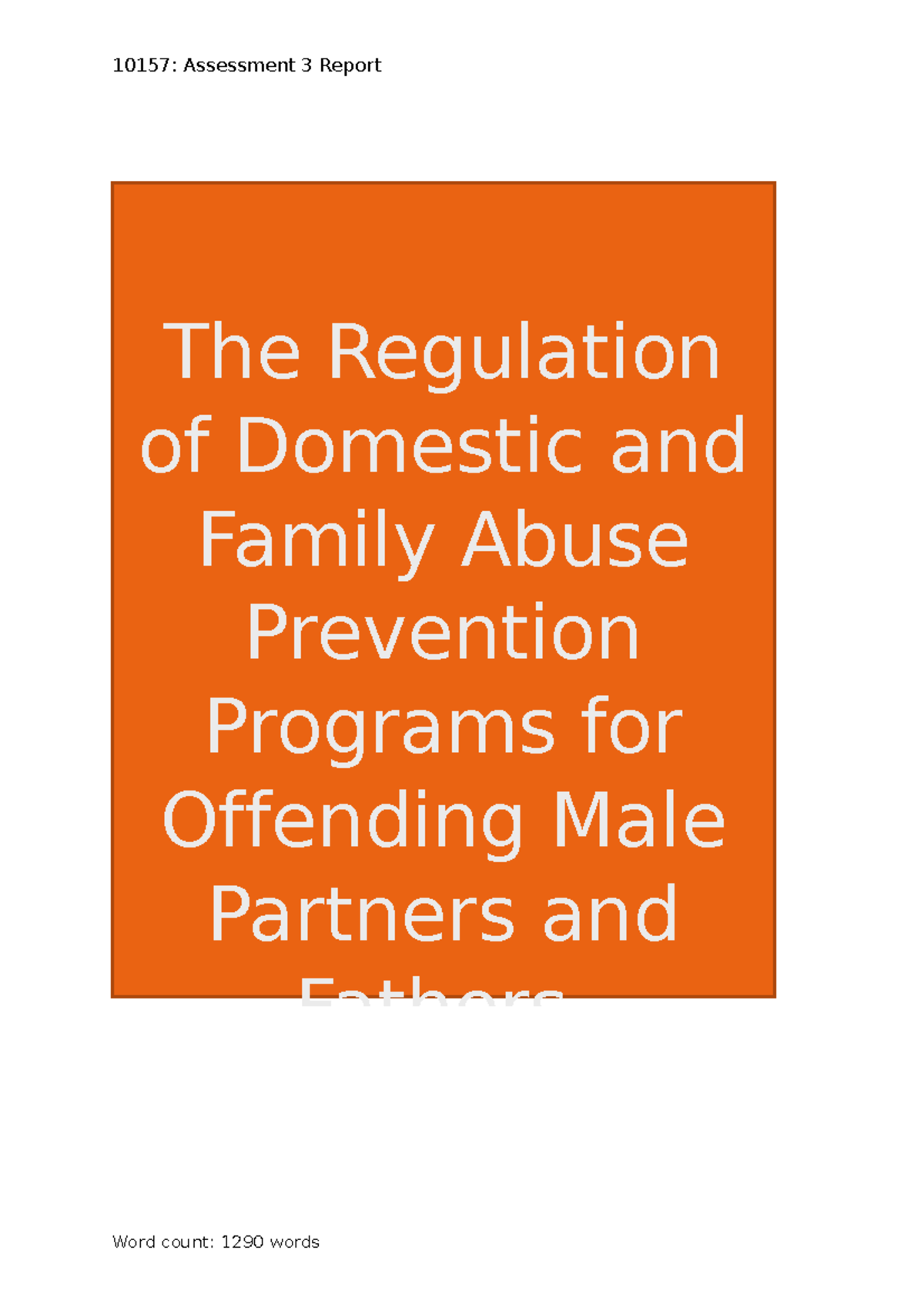 A3 FV Report Family Violence Assessment 3 The Regulation of