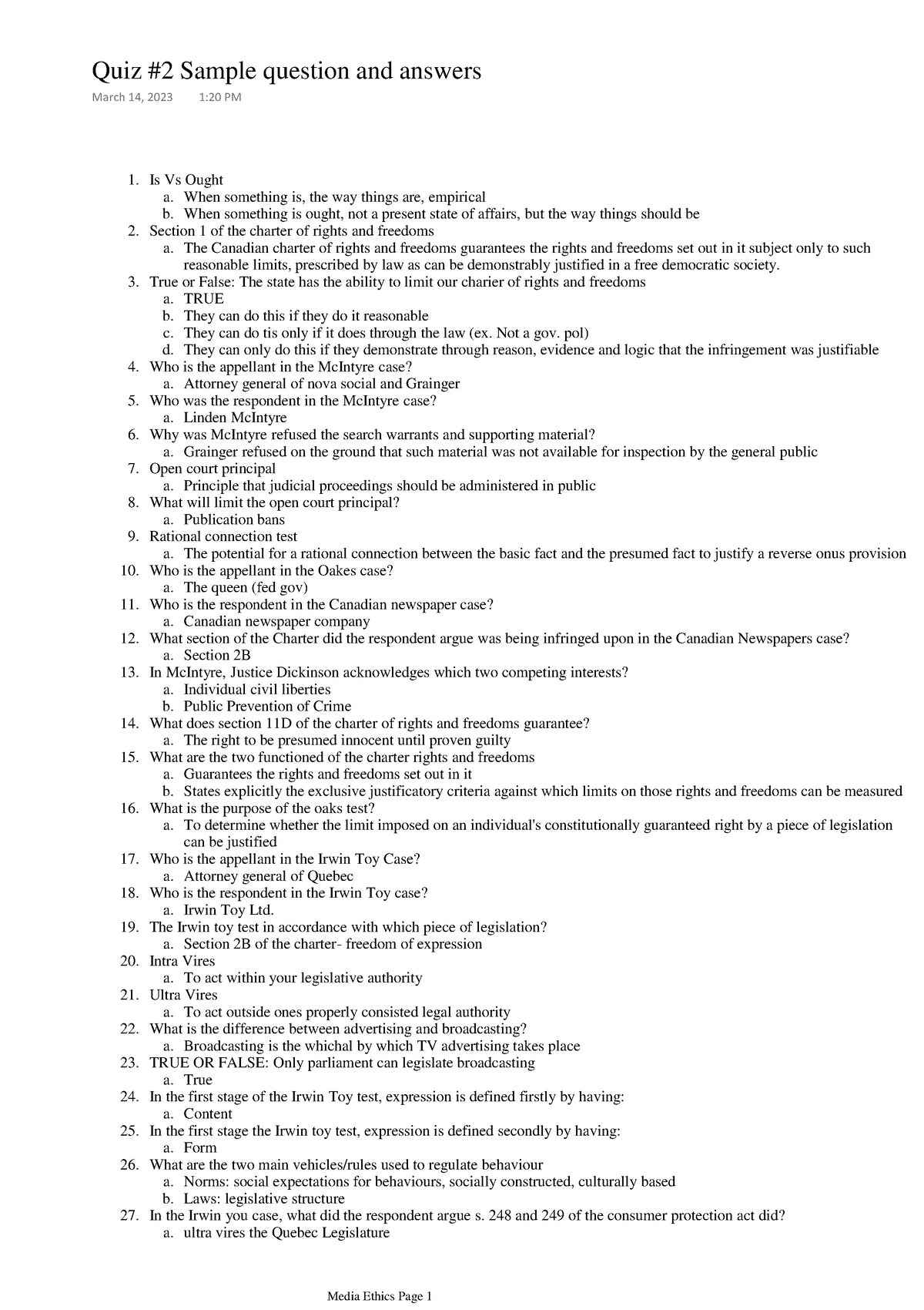 Quiz 2 Sample question and answers - Is Vs Ought a. When something is ...