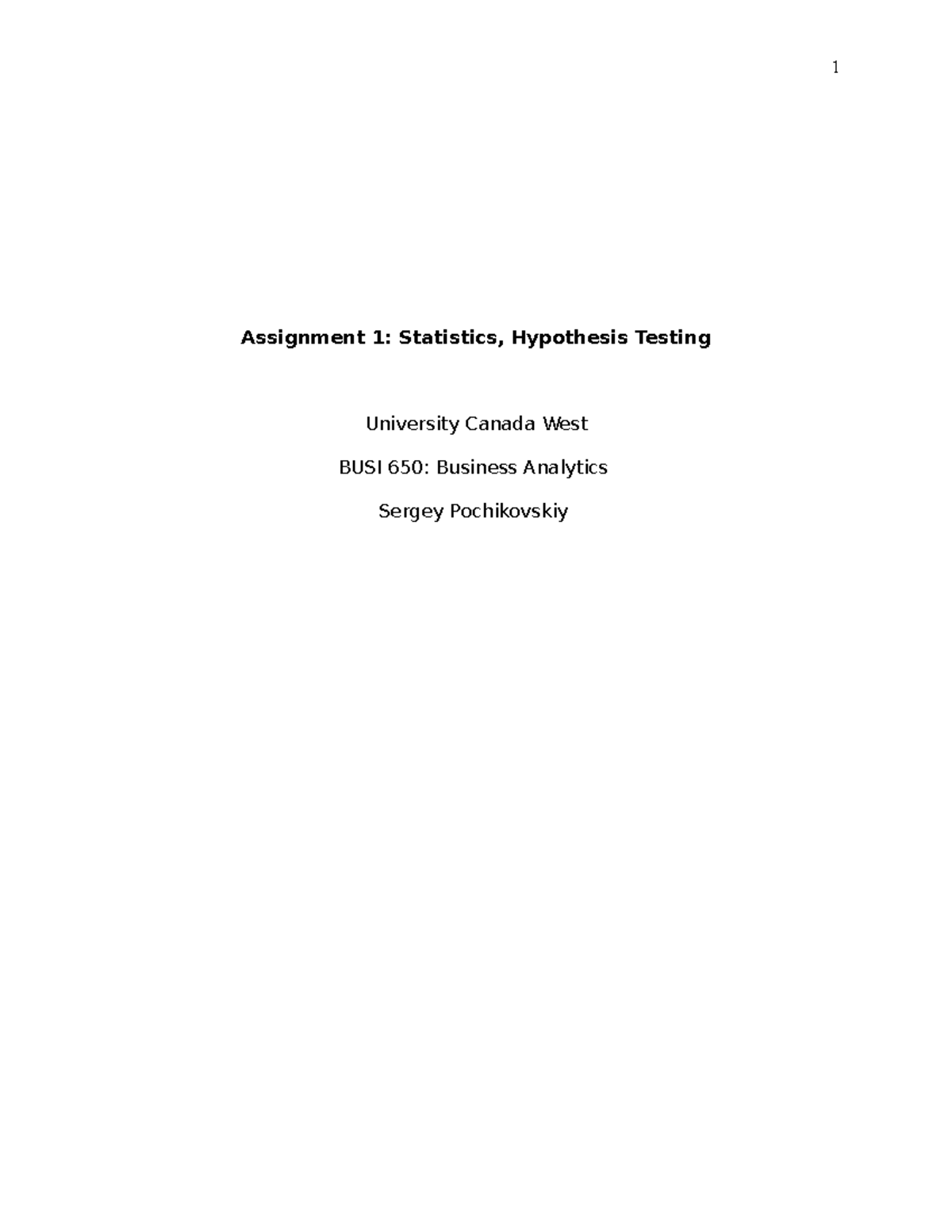 Assignment BA - Assignment 1: Statistics, Hypothesis Testing University ...