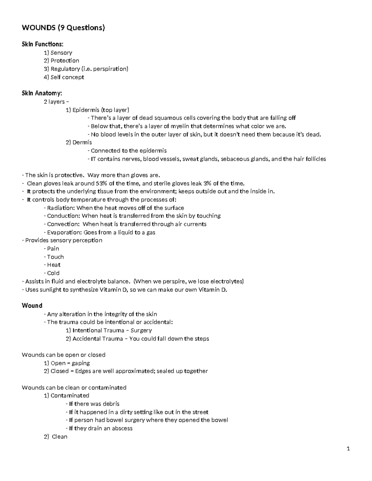 1 Wounds - Good - WOUNDS (9 Questions) Skin Functions: 1) Sensory 2 ...