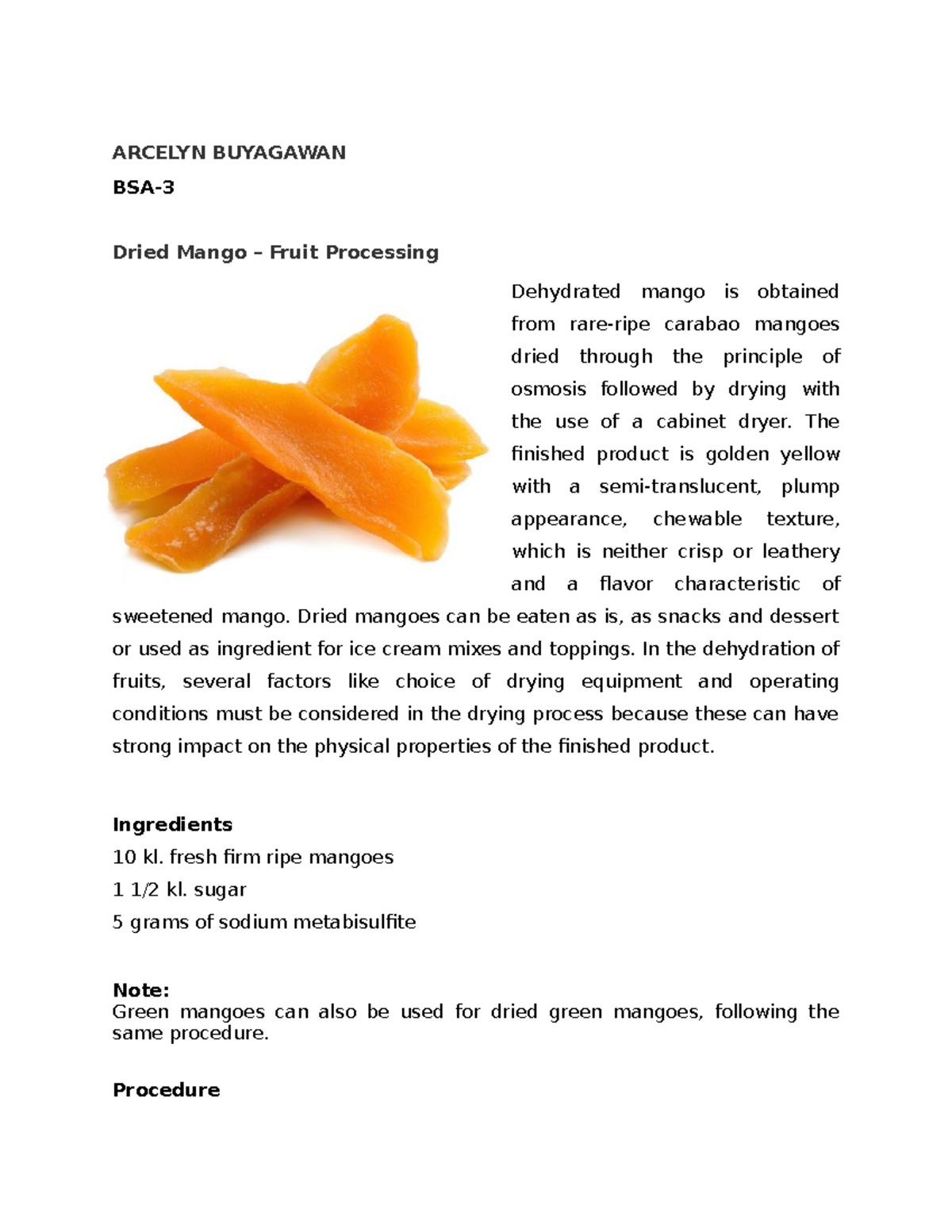 Mango Processing hsbsnsmeldk ARCELYN BUYAGAWAN Dried Mango Fruit