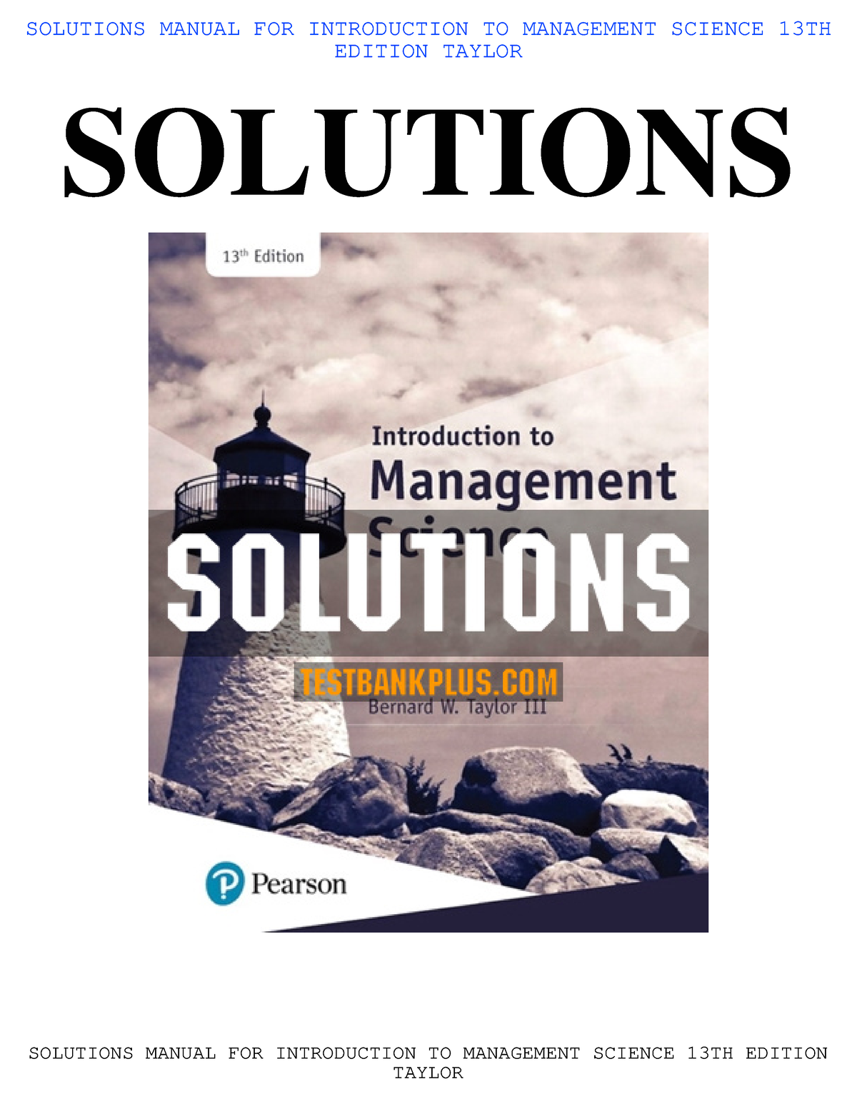 Solution to Management Science Problems - SOLUTIONS MANUAL FOR