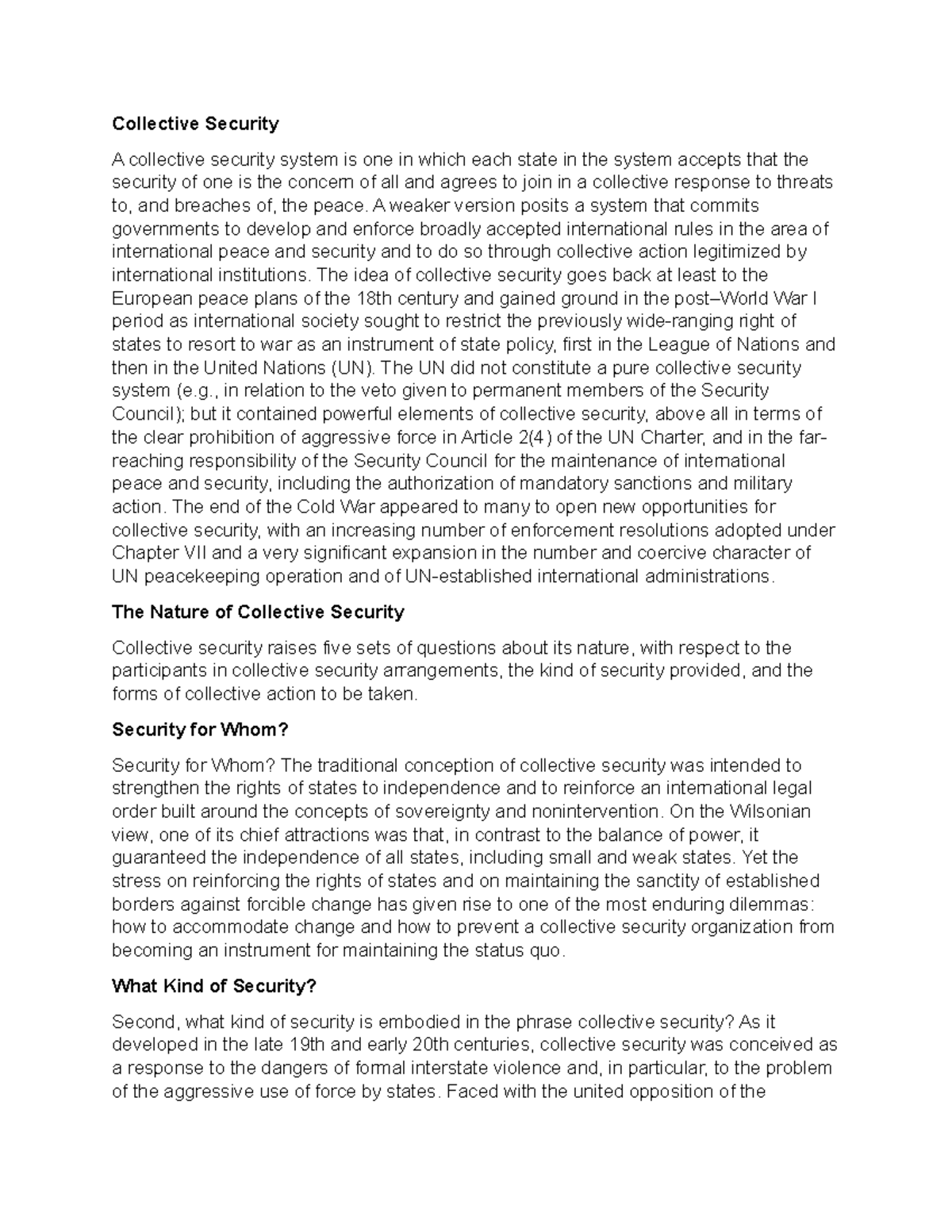 Collective Security - A weaker version posits a system that commits ...