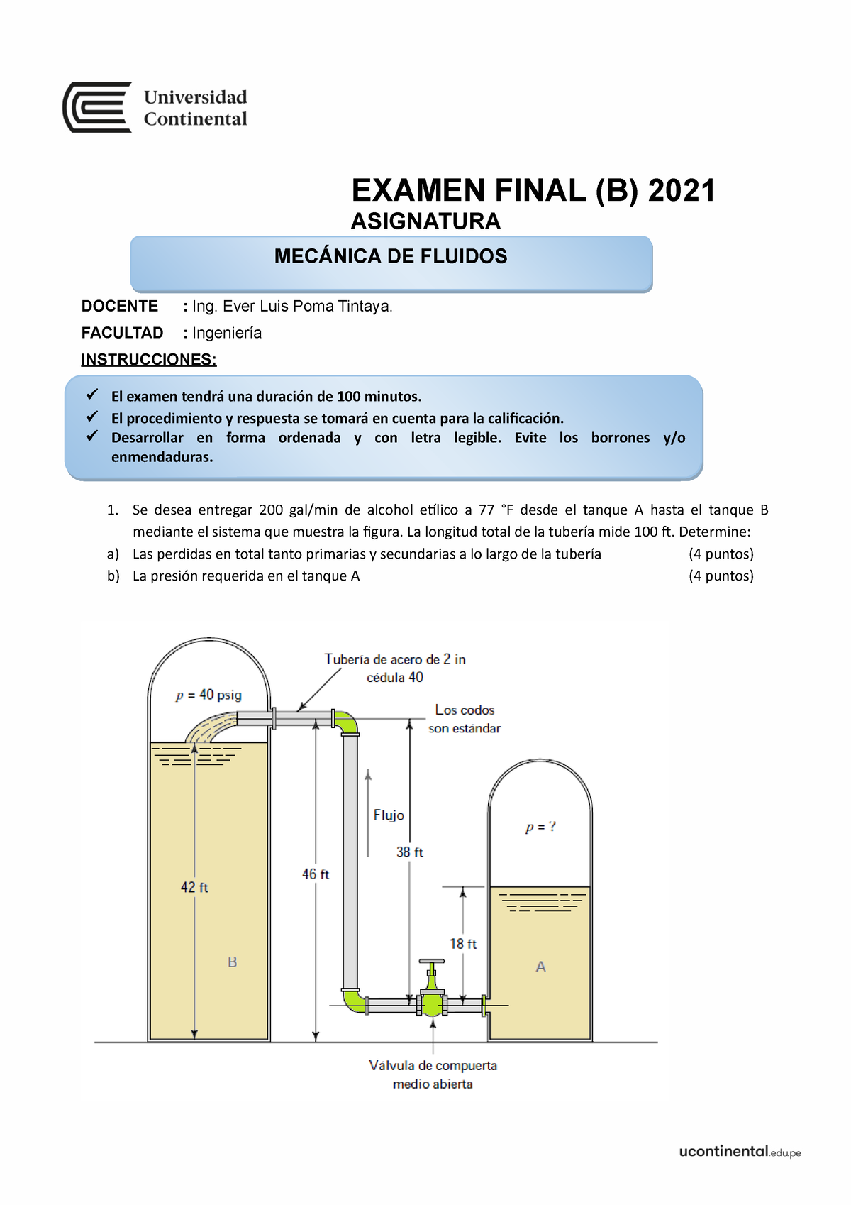 Examen Final-2021-I- Mecánica DE Fluidos I-B - EXAMEN FINAL (B) 2021 ...