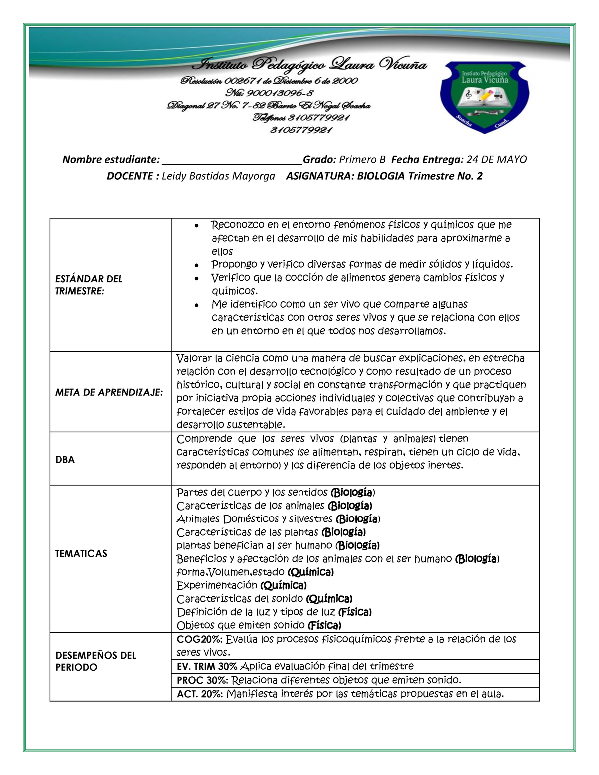 Acuerdo Pedagogico Biologia II Trimestre 2021 - Nombre Estudiante