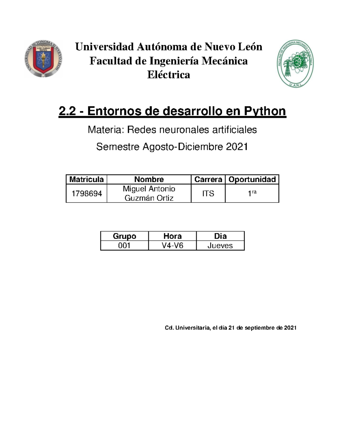 2.2 - Entornos de desarrollo en Python - Universidad Autónoma de Nuevo ...