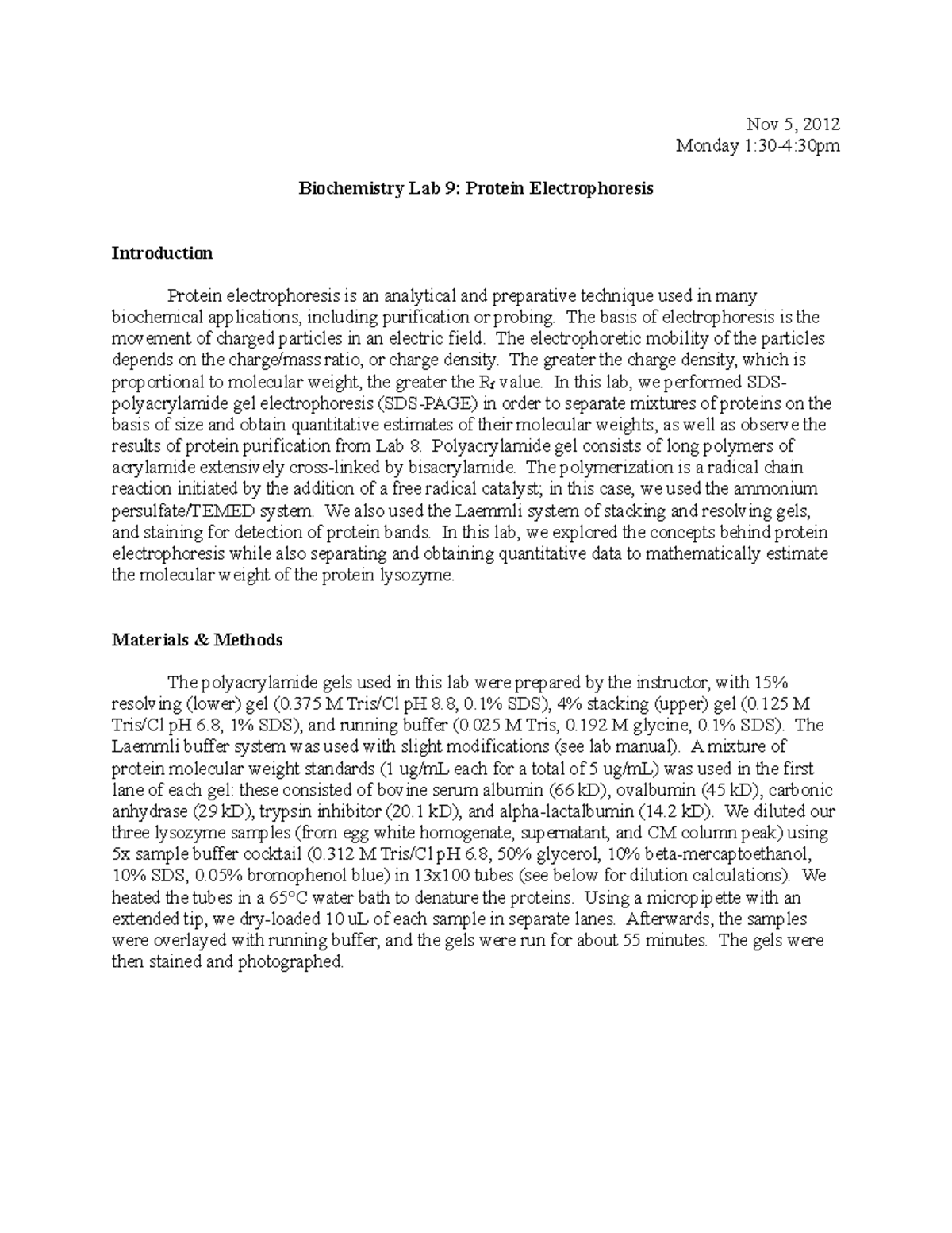 Biochem Lab 9 Protein Electrophoresis Nov 5, 2012 Monday 1304