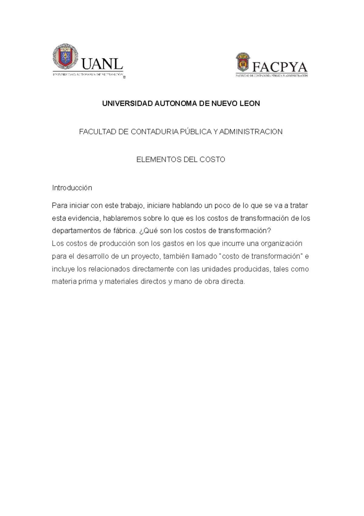 31 Reporte De Costos De Transformacion Elementos Universidad Autonoma De Nuevo Leon Facultad 7640