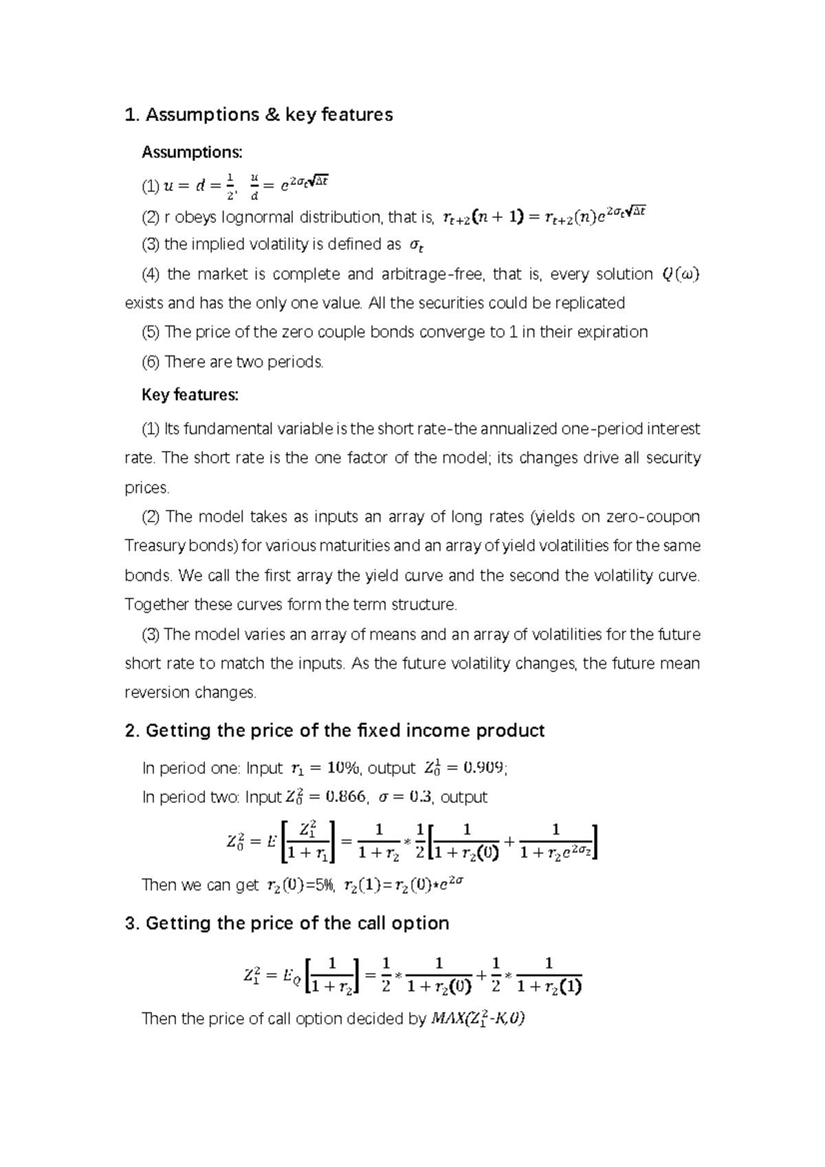 Project 3 - 1. Assumptions & key features Assumptions: (1) 𝑢 = 𝑑 ...