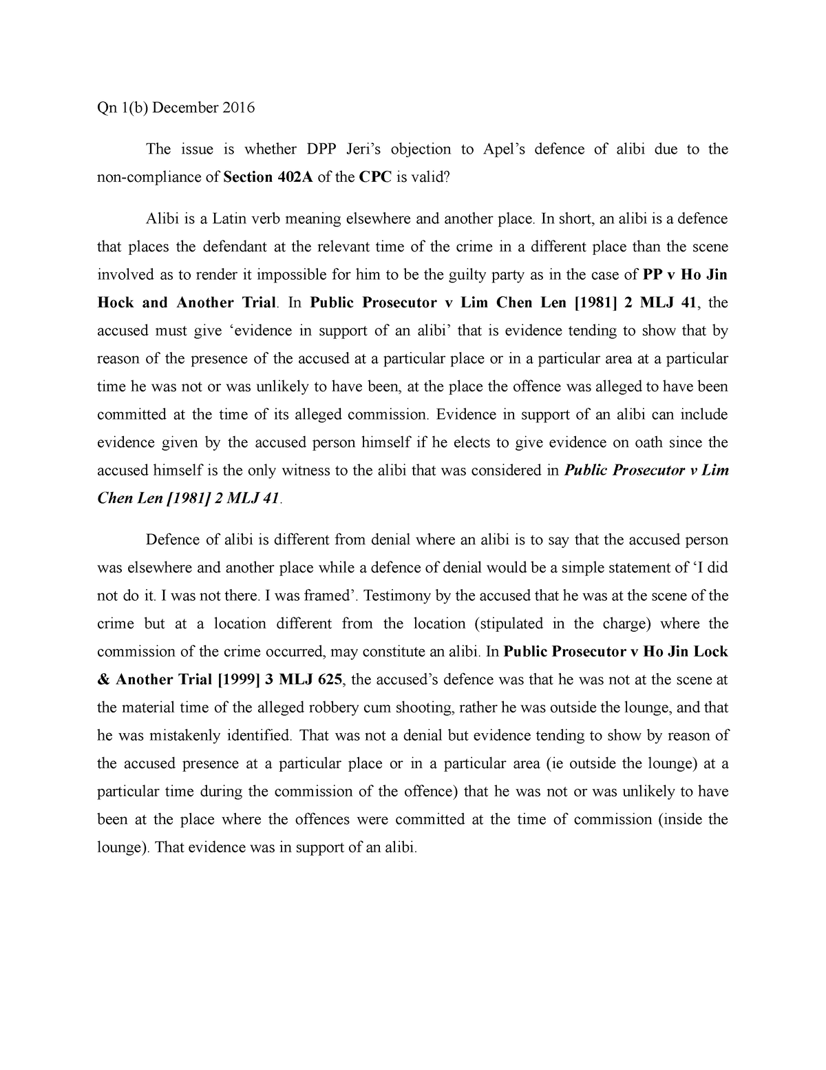 Question 1(b) Dec 2016 - Qn 1(b) December 2016 The Issue Is Whether DPP ...