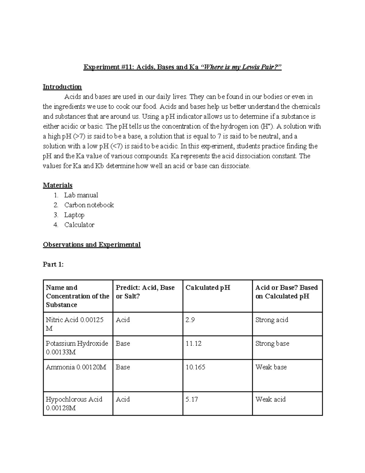 Chem 106 lab report 11 Experiment 11 Acids, Bases and Ka “Where is