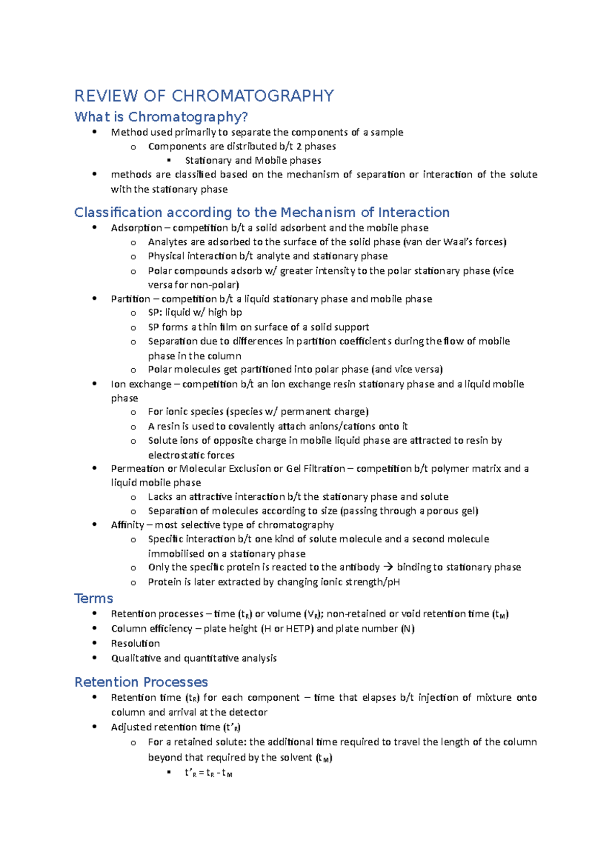 9. Review OF Chromatography REVIEW OF CHROMATOGRAPHY What is