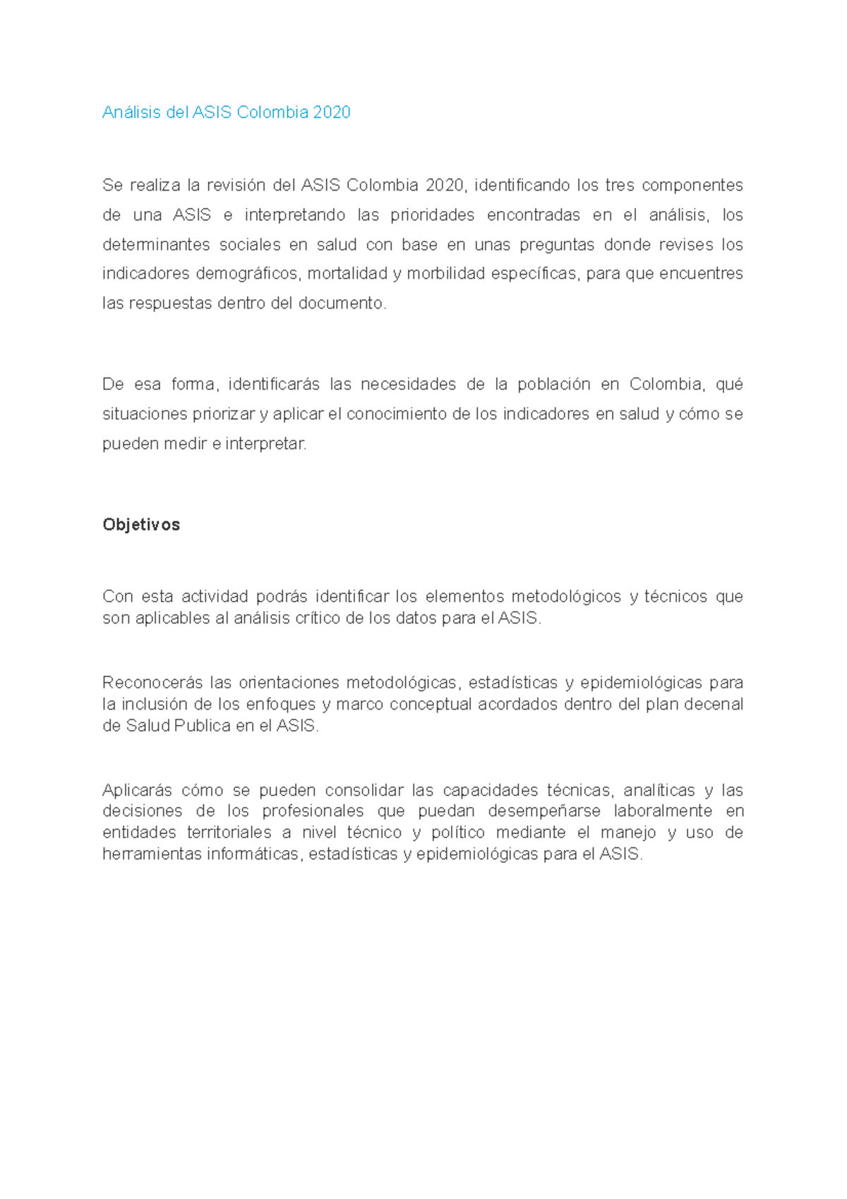 ASIS Colombia 2020 Copia Análisis del ASIS Colombia 2020 Se realiza