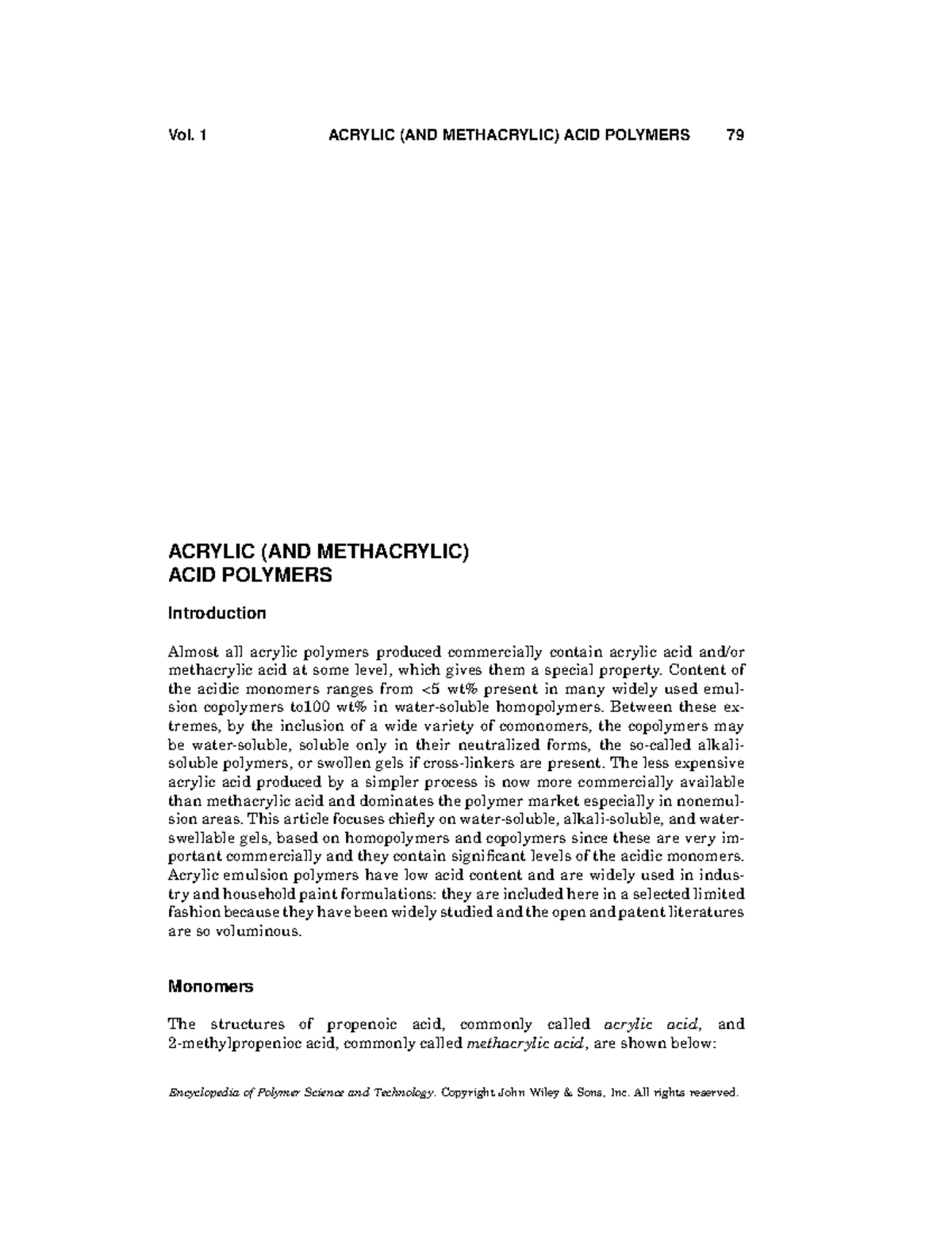 Acrylic (and Methacrylic) Acid Polymers Vol. 1 ACRYLIC (AND