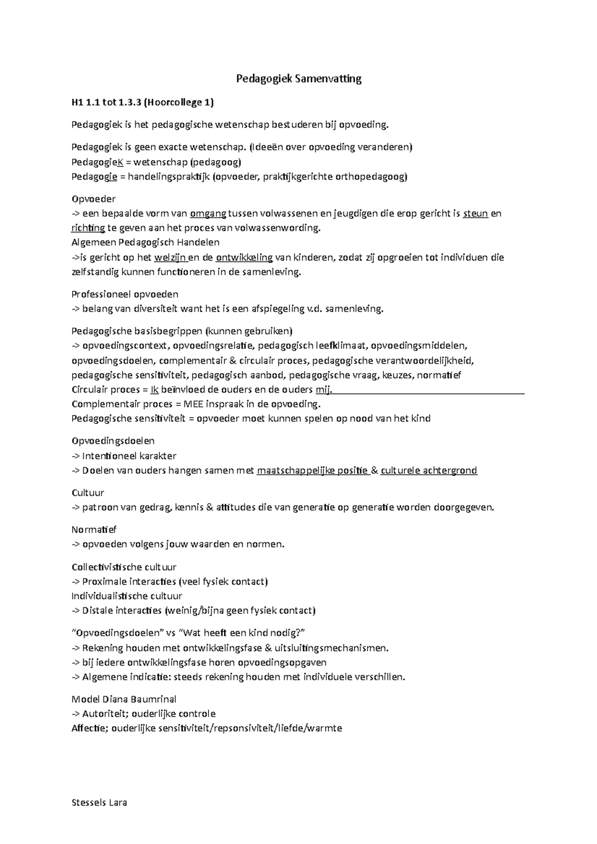 Pedagogiek Samenvatting - 3 (Hoorcollege 1) Pedagogiek Is Het ...