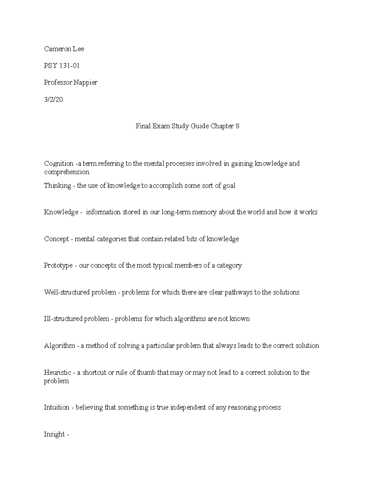 Final Exam Study Guide Chapter 8 - Cameron Lee PSY 131- Professor ...