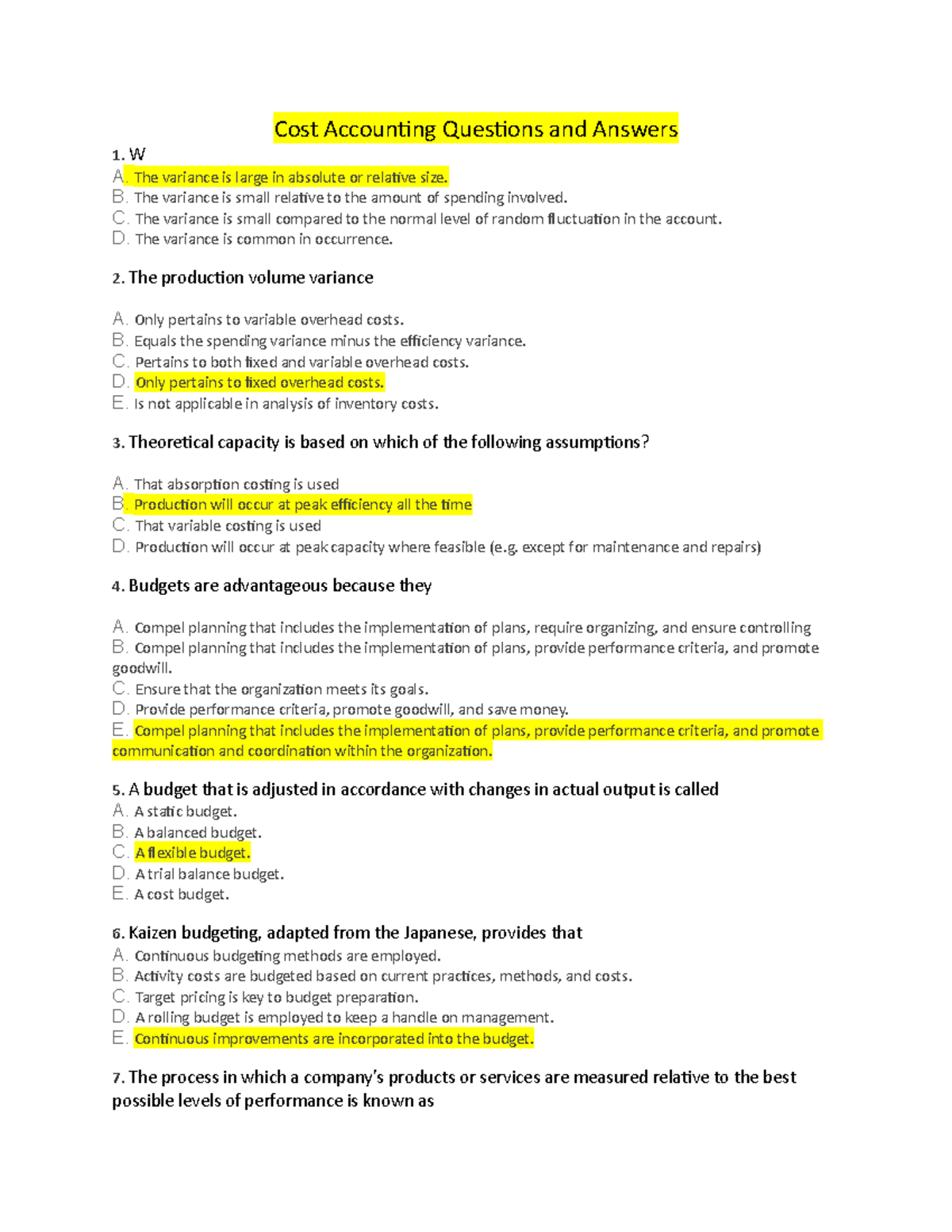 Cost Accounting Questions and Answers C W A. The variance is large in