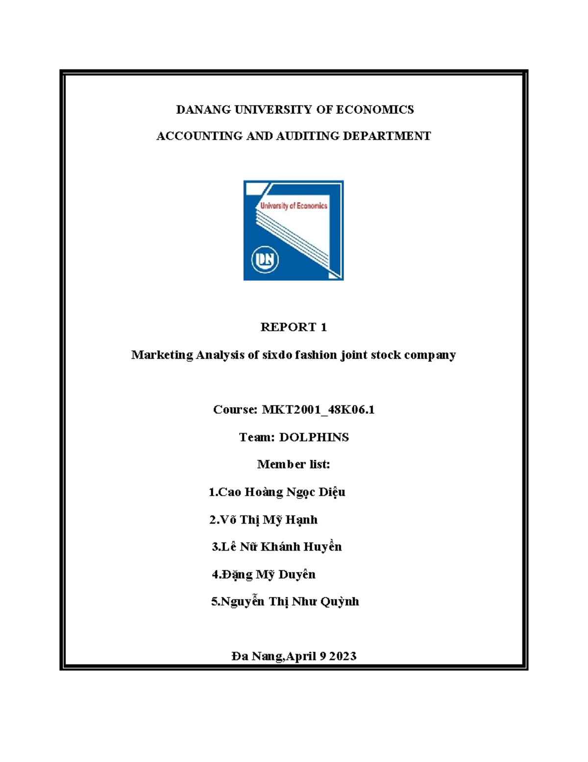 Danang- University-OF- Economics - Report 5 - DANANG UNIVERSITY OF ...