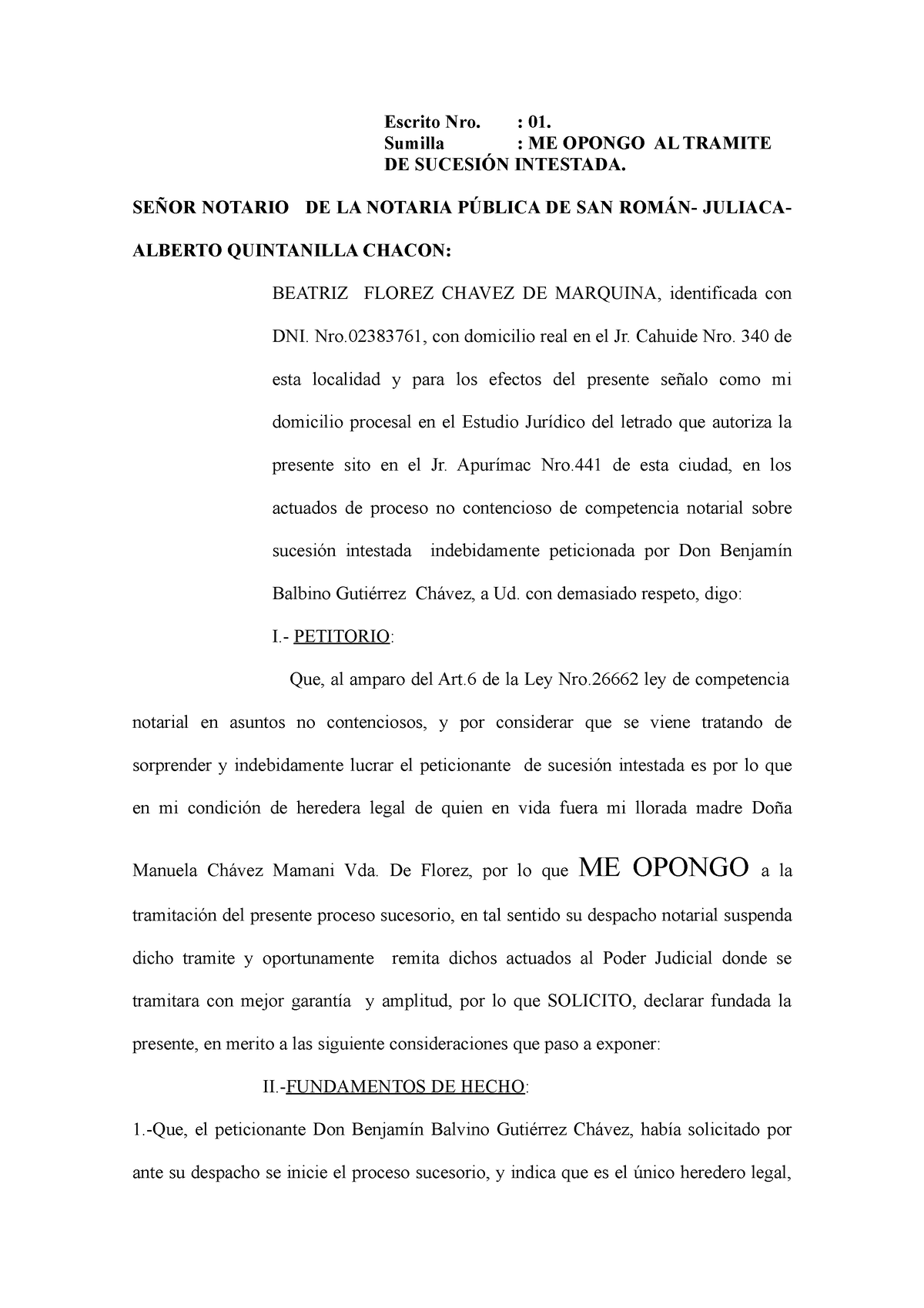 434993209 Modelo Oposicion a Tramite Notarial - Escrito Nro. : 01. Sumilla  : ME OPONGO AL TRAMITE DE - Studocu