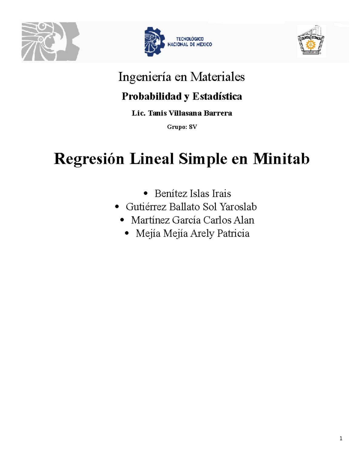 Regresión Lineal Simple en Minitab - Ingeniería en Materiales Probabilidad  y Estadística Lic. Tanis - Studocu