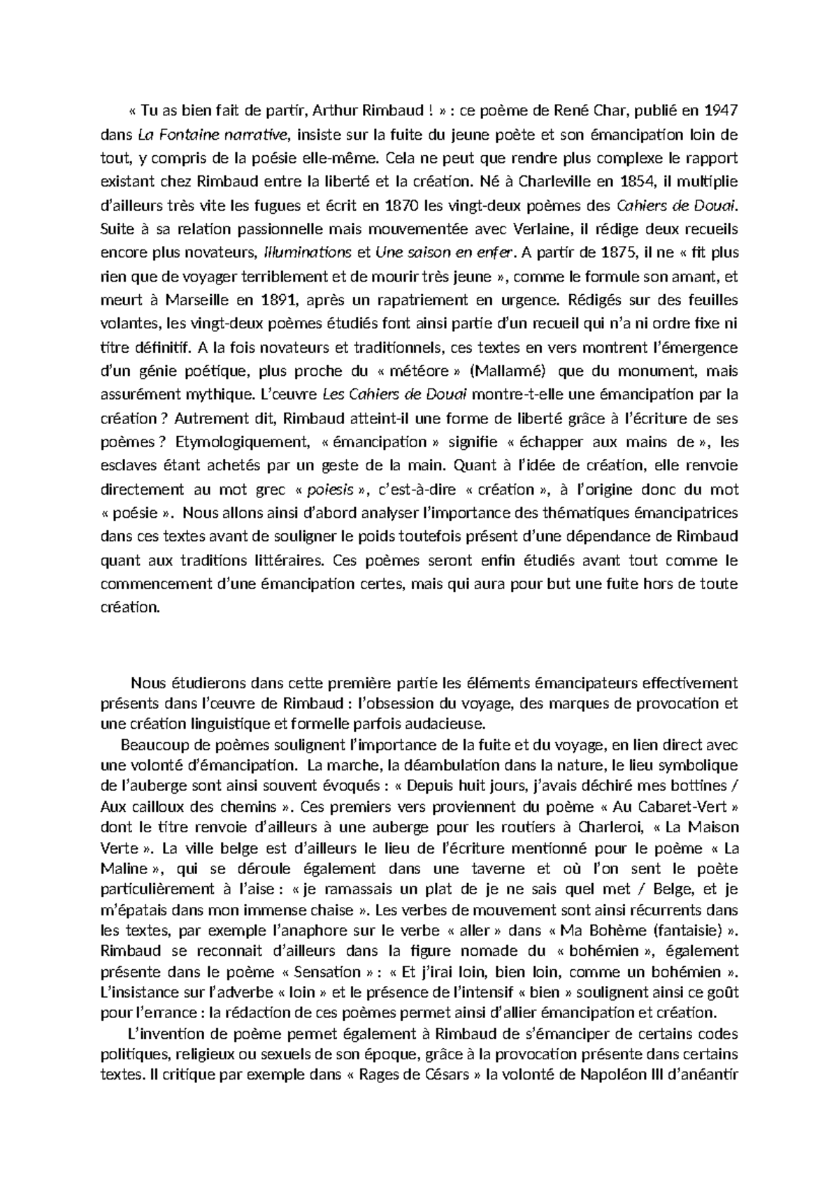 Dissertation Rimbaud « Tu as bien fait de partir, Arthur Rimbaud! » ce poème de René Char