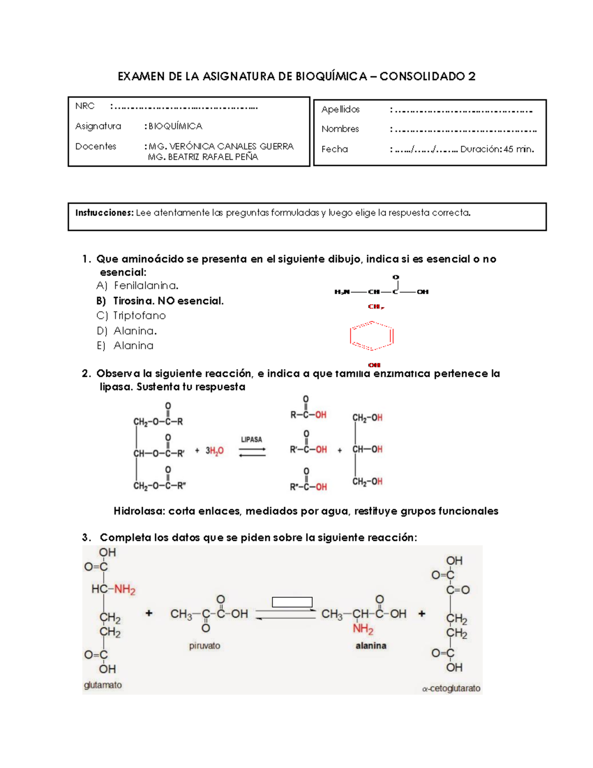 Respuestas Examen Bioquímica Consolidado 2 - EXAMEN DE LA ASIGNATURA DE ...