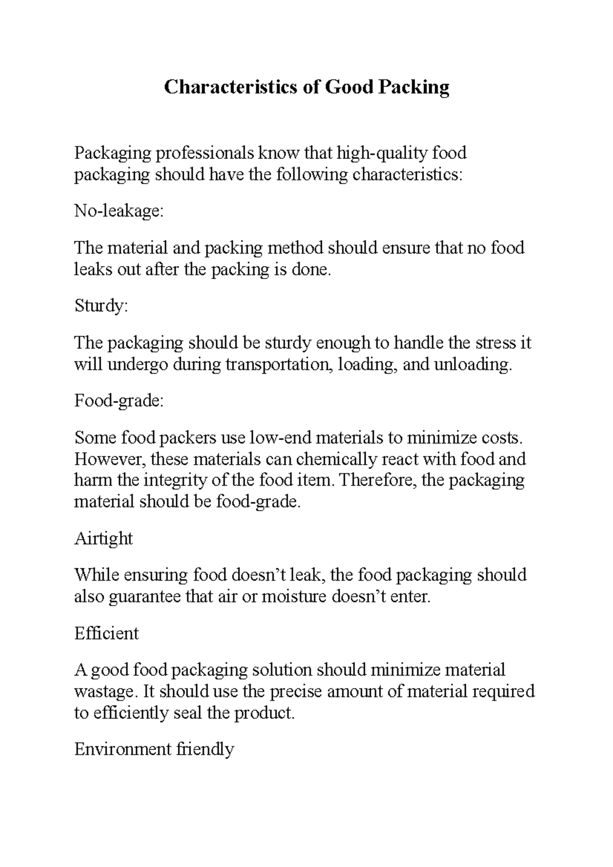 Characteristics of Good Packing Characteristics of Good Packing