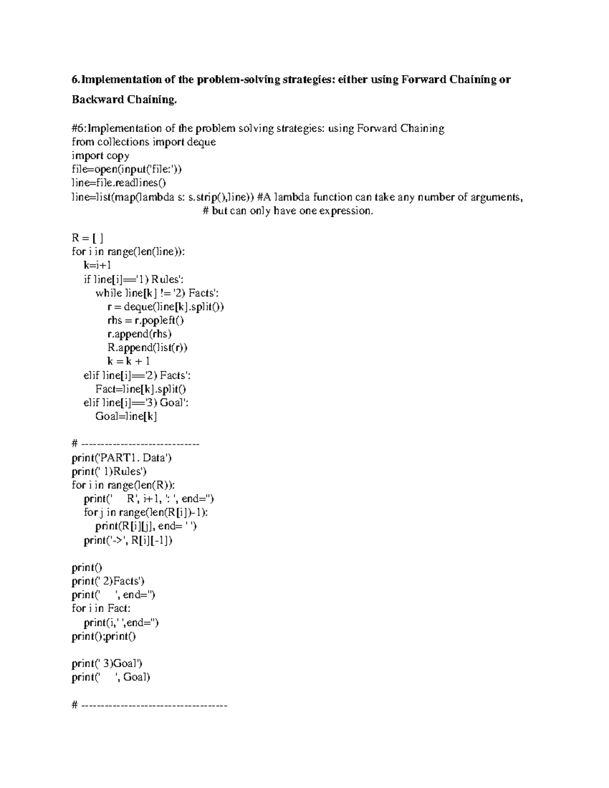 AI Lab Prog-6 - Gghbbbb - 6 of the problem-solving strategies: either ...