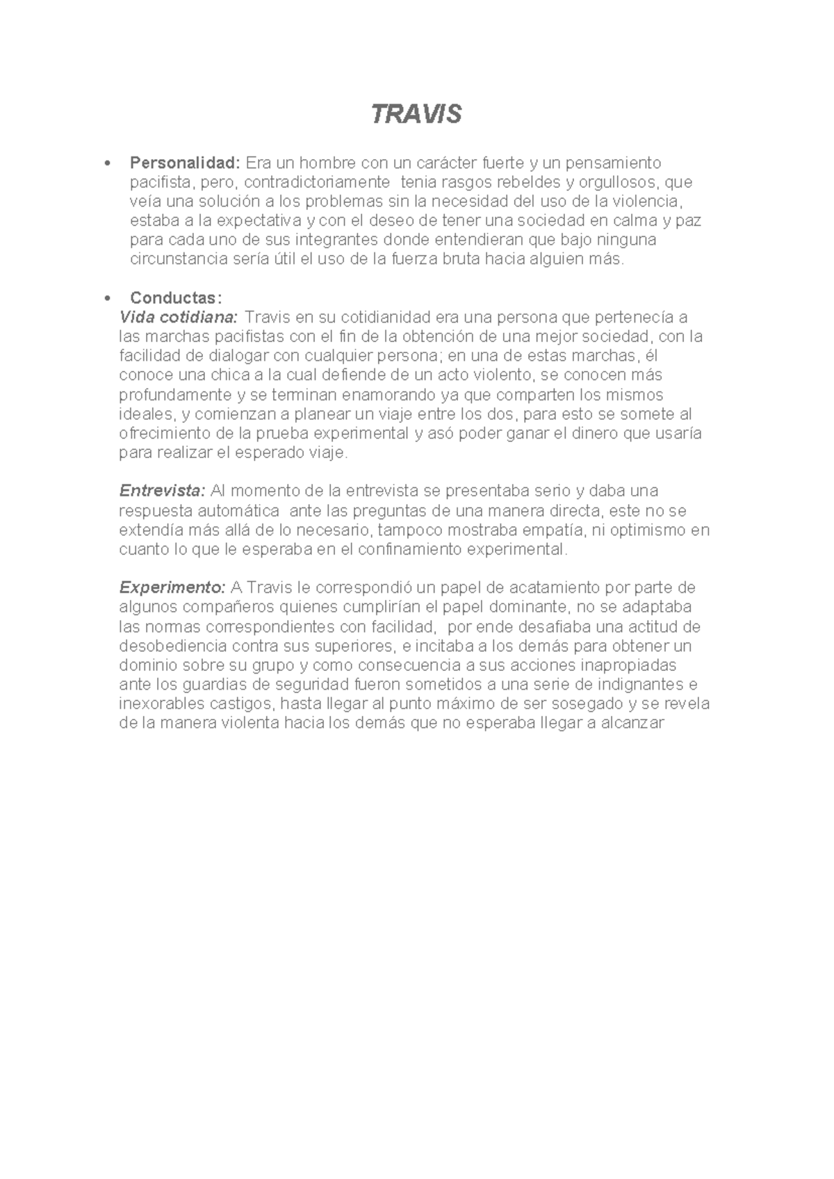 Travis - ffgg - TRAVIS Personalidad: Era un hombre con un carácter ...
