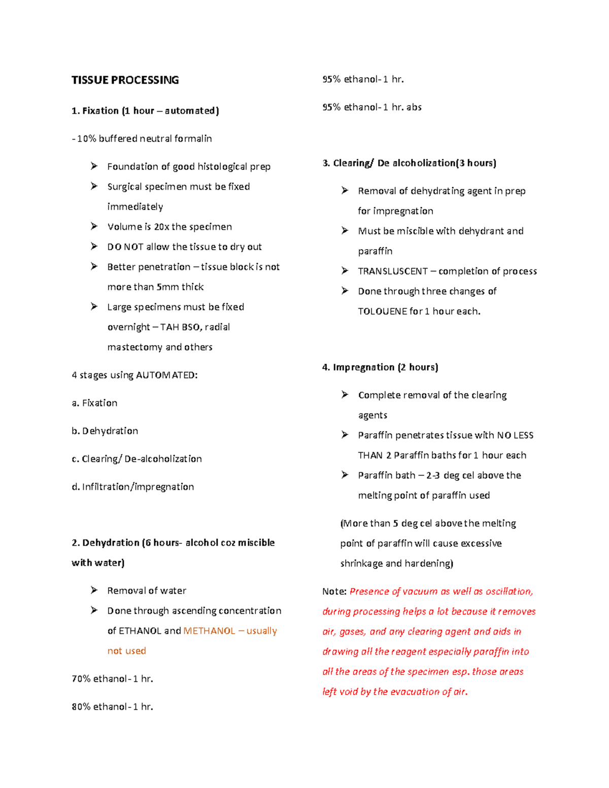Day 2 Tissue processing - TISSUE PROCESSING 1. Fixation (1 hour ...