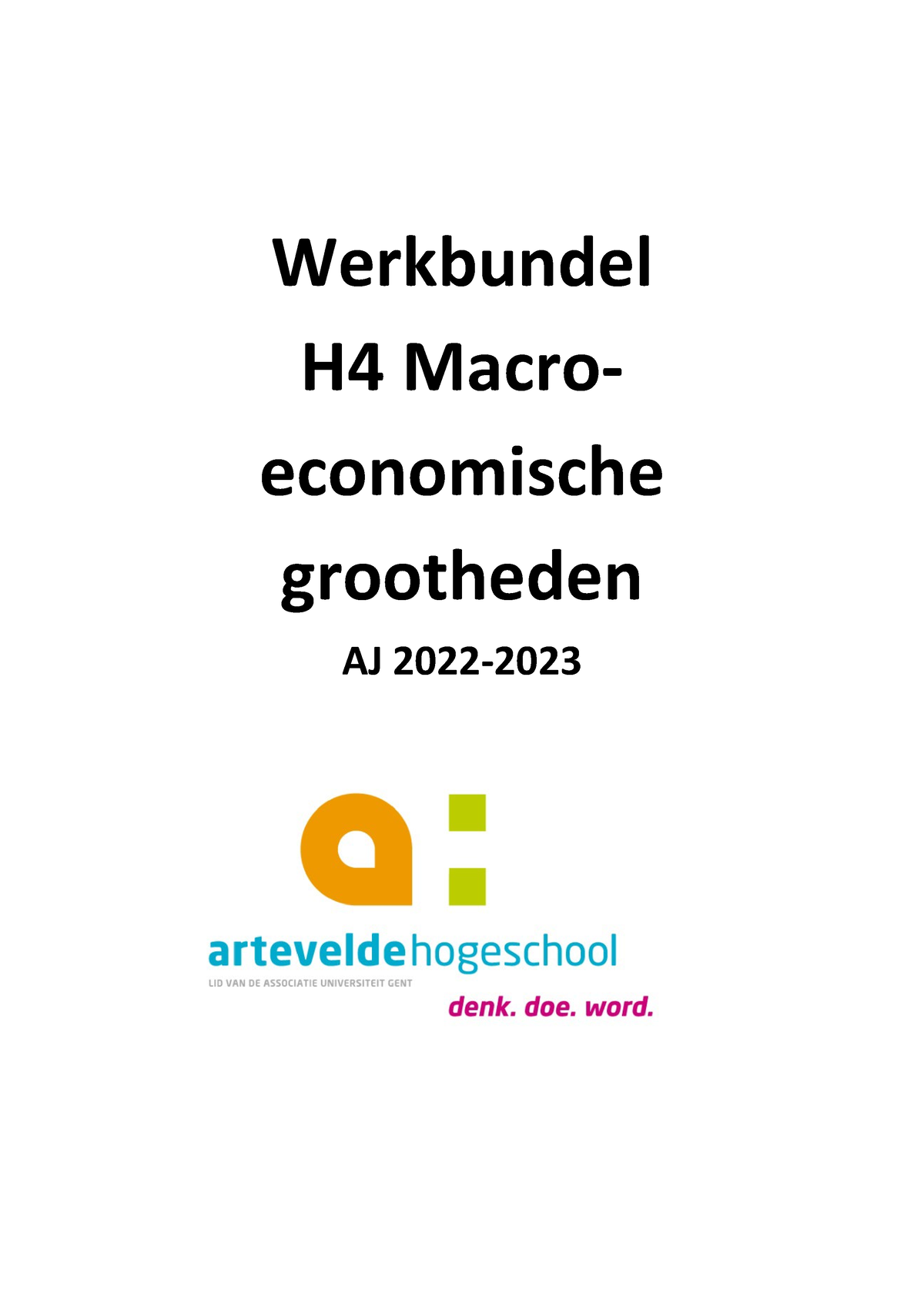 Werkbundel H4 Macro-econ Grootheden - Werkbundel H4 Macro- Economische ...