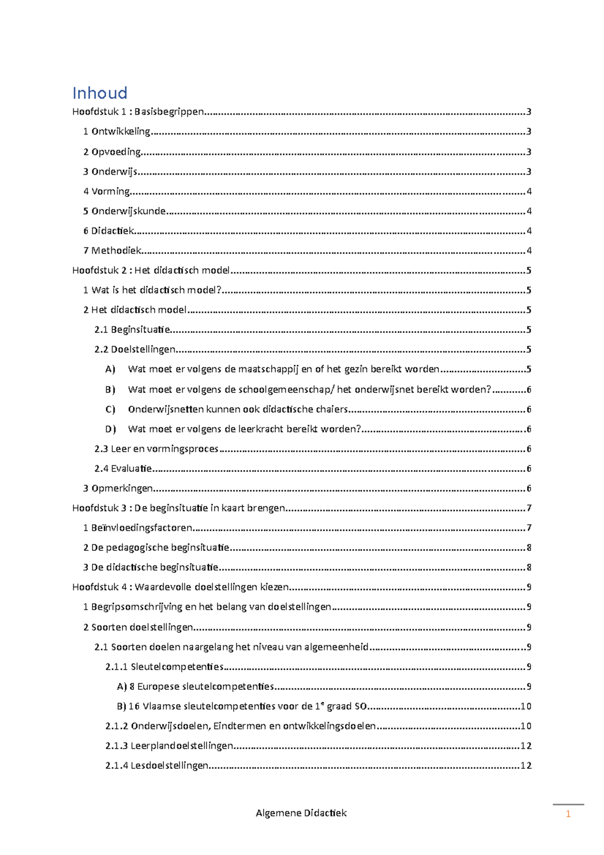 Samenvatting Algemene Didactiek 1 - Inhoud Hoofdstuk 1 : - Studocu