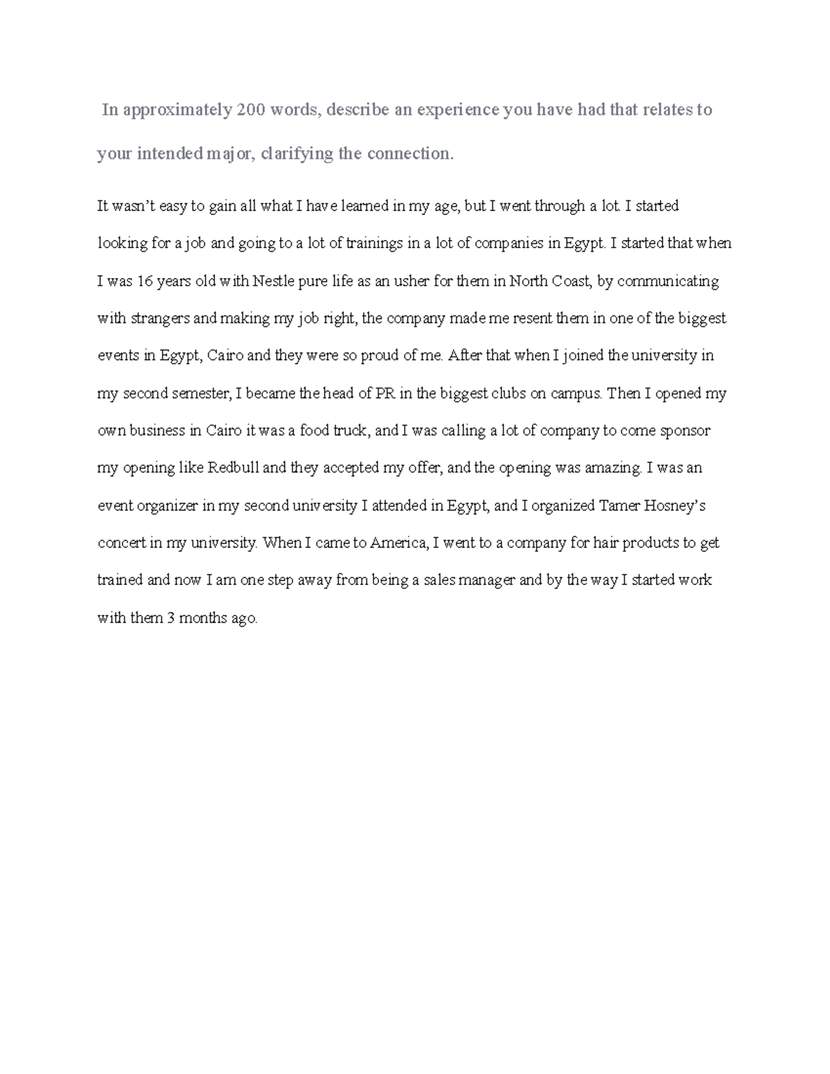 Montclair 2 what is your experience in that major In approximately 200 words, describe an