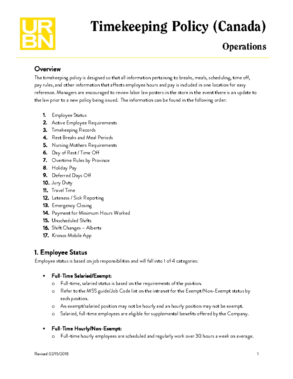 Timekeeping Policy (CN) Operations Overview The timekeeping policy is designed so that all