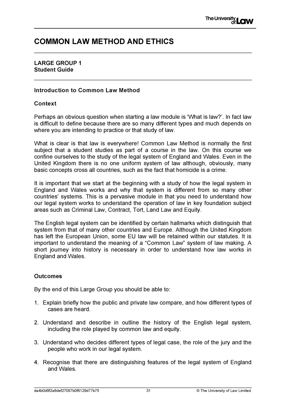 Large Group 1 student guide - COMMON LAW METHOD AND ETHICS LARGE GROUP ...