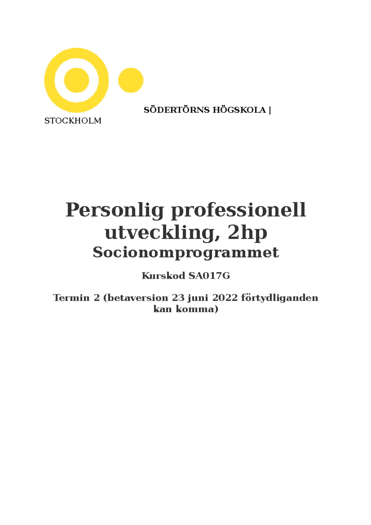 Studiemanual PPU Termin 2 HT2022 - SÖDERTÖRNS HÖGSKOLA | STOCKHOLM ...