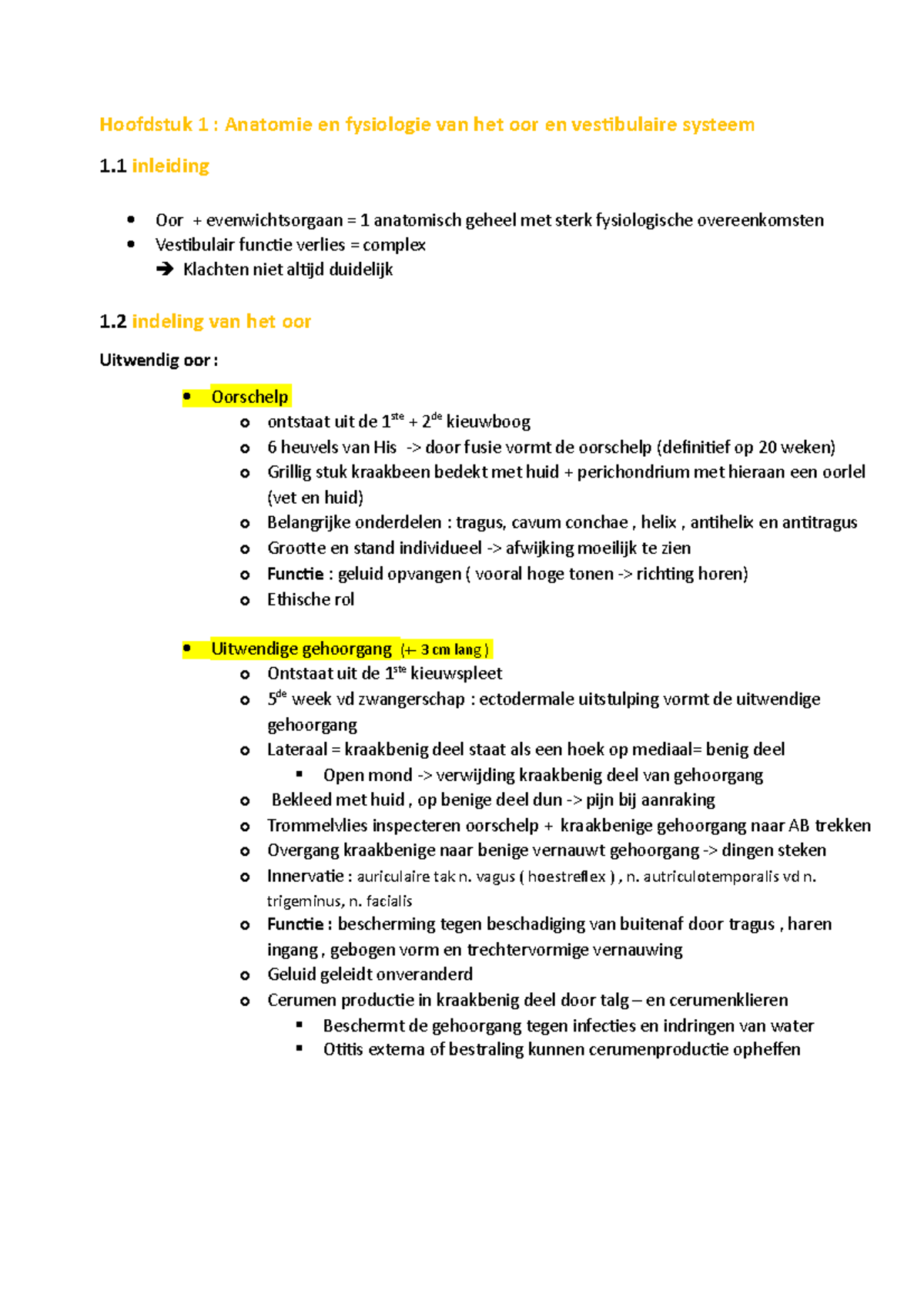 Samenvatting Anatomie Hoofdstuk 1 Gehoor - Hoofdstuk 1 : Anatomie En ...