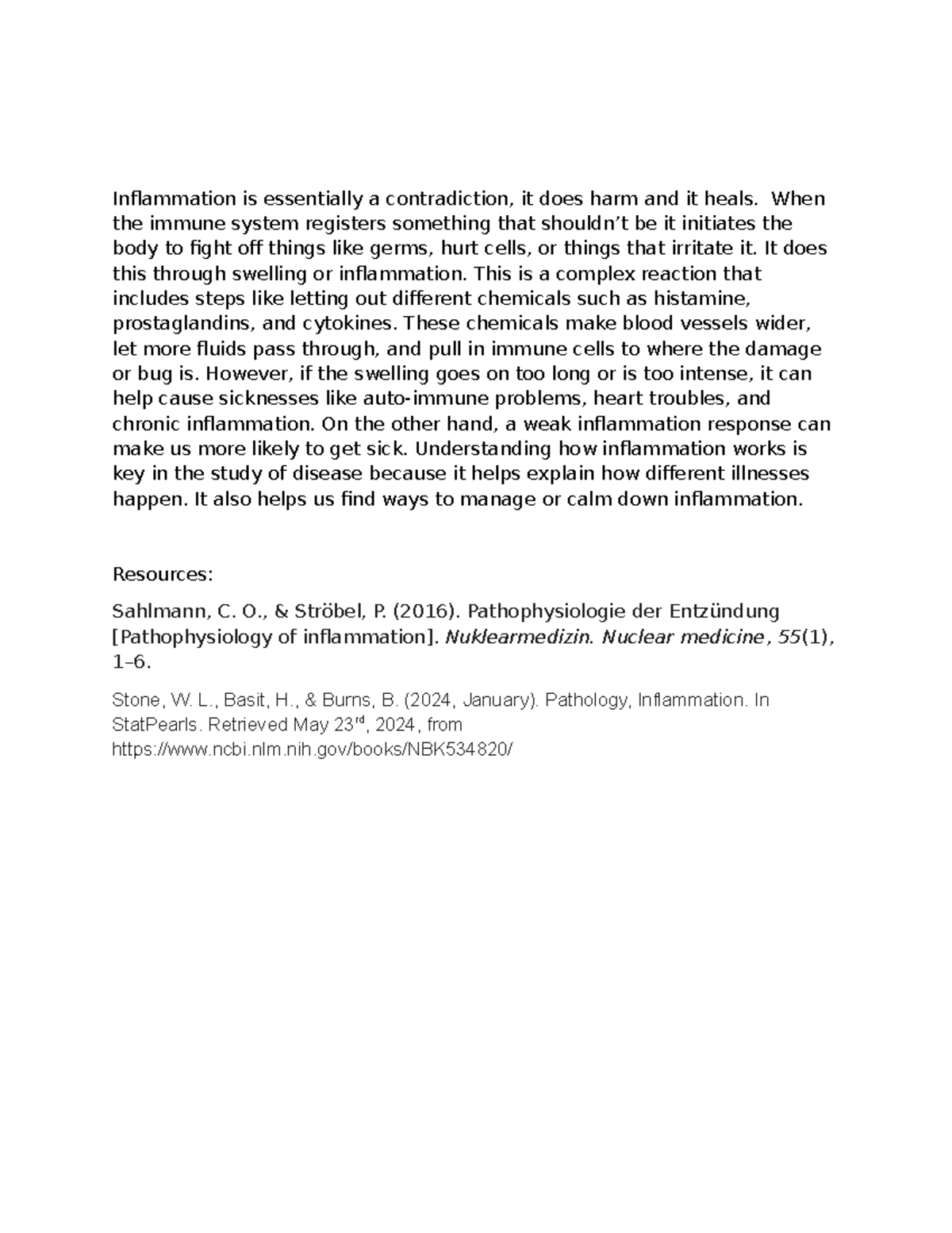 Inflamation - Summary Pathophysiology - Inflammation is essentially a ...