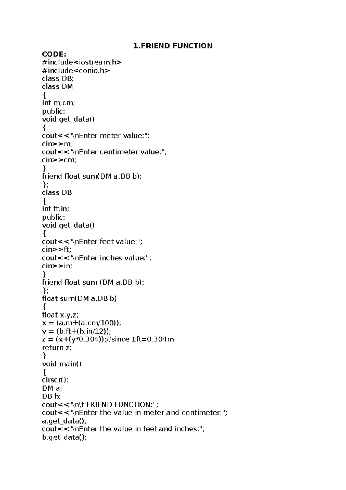 C++ Program - lab - 1 FUNCTION CODE: #include #include class DB; class ...